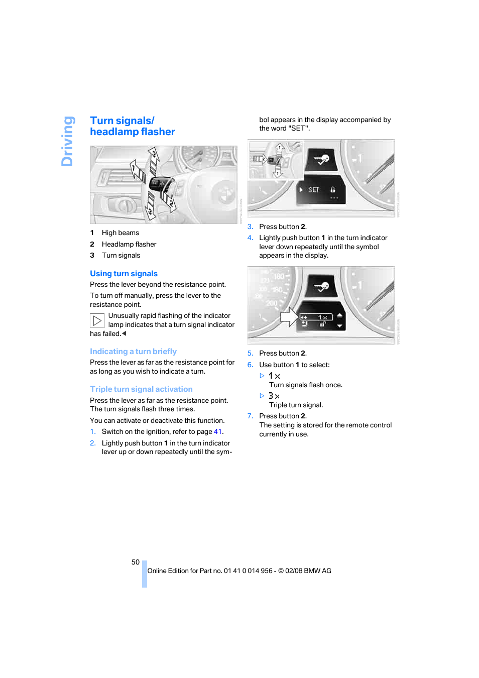 Turn signals/ headlamp flasher, Driving | BMW M3 Sedan 2008 User Manual | Page 52 / 160