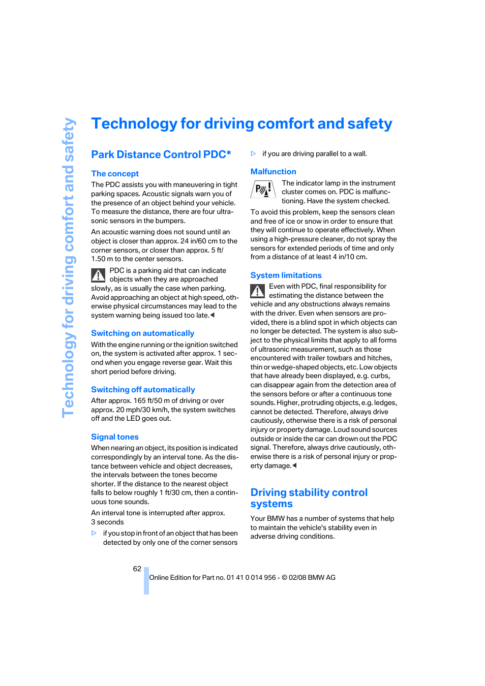 Technology for driving comfort and safety, Park distance control pdc, Driving stability control systems | Te chnology for driving comfort and safe ty | BMW M3 Sedan 2008 User Manual | Page 64 / 160