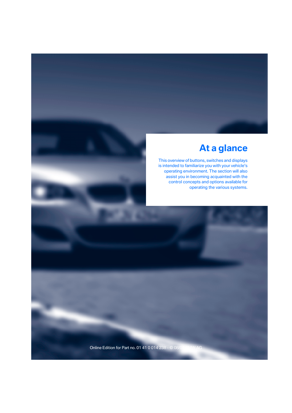 At a glance | BMW M5 Sedan 2008 User Manual | Page 11 / 260