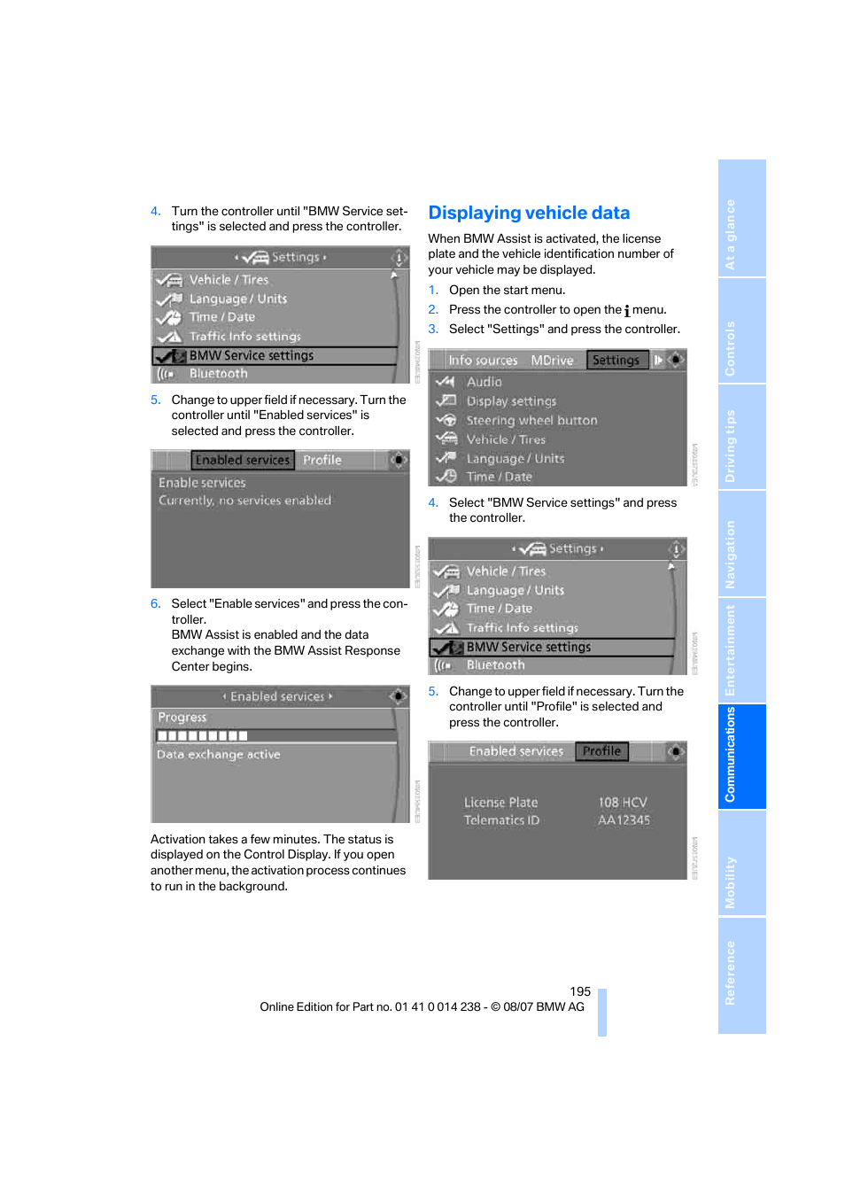 Displaying vehicle data | BMW M5 Sedan 2008 User Manual | Page 197 / 260