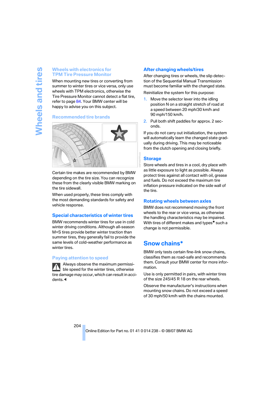 Snow chains, Wh eels and tire s | BMW M5 Sedan 2008 User Manual | Page 206 / 260