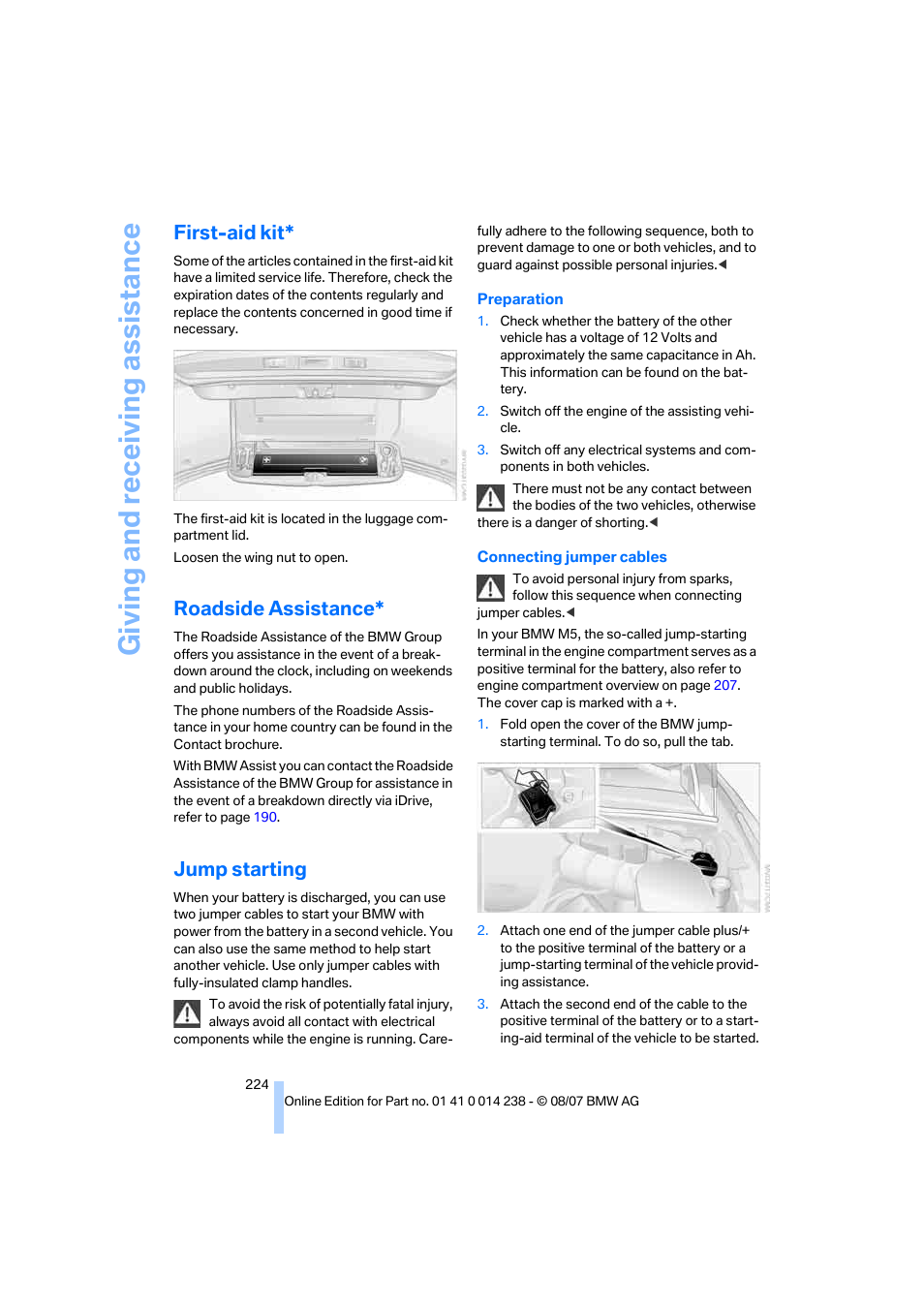 First-aid kit, Roadside assistance, Jump starting | Giving and receiv ing as sistance | BMW M5 Sedan 2008 User Manual | Page 226 / 260