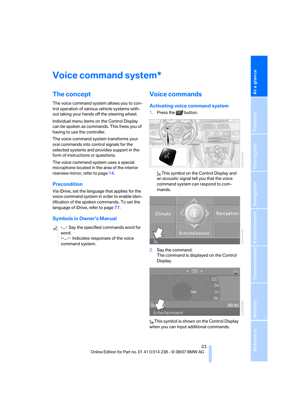 Voice command system, The concept, Voice commands | BMW M5 Sedan 2008 User Manual | Page 25 / 260