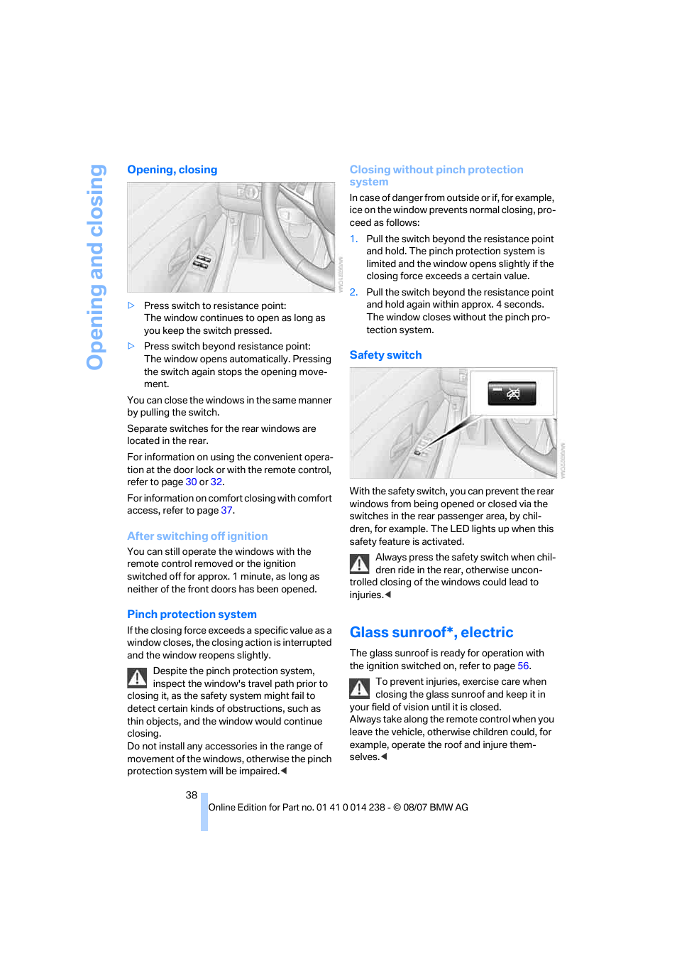 Glass sunroof*, electric, Opening and closing | BMW M5 Sedan 2008 User Manual | Page 40 / 260