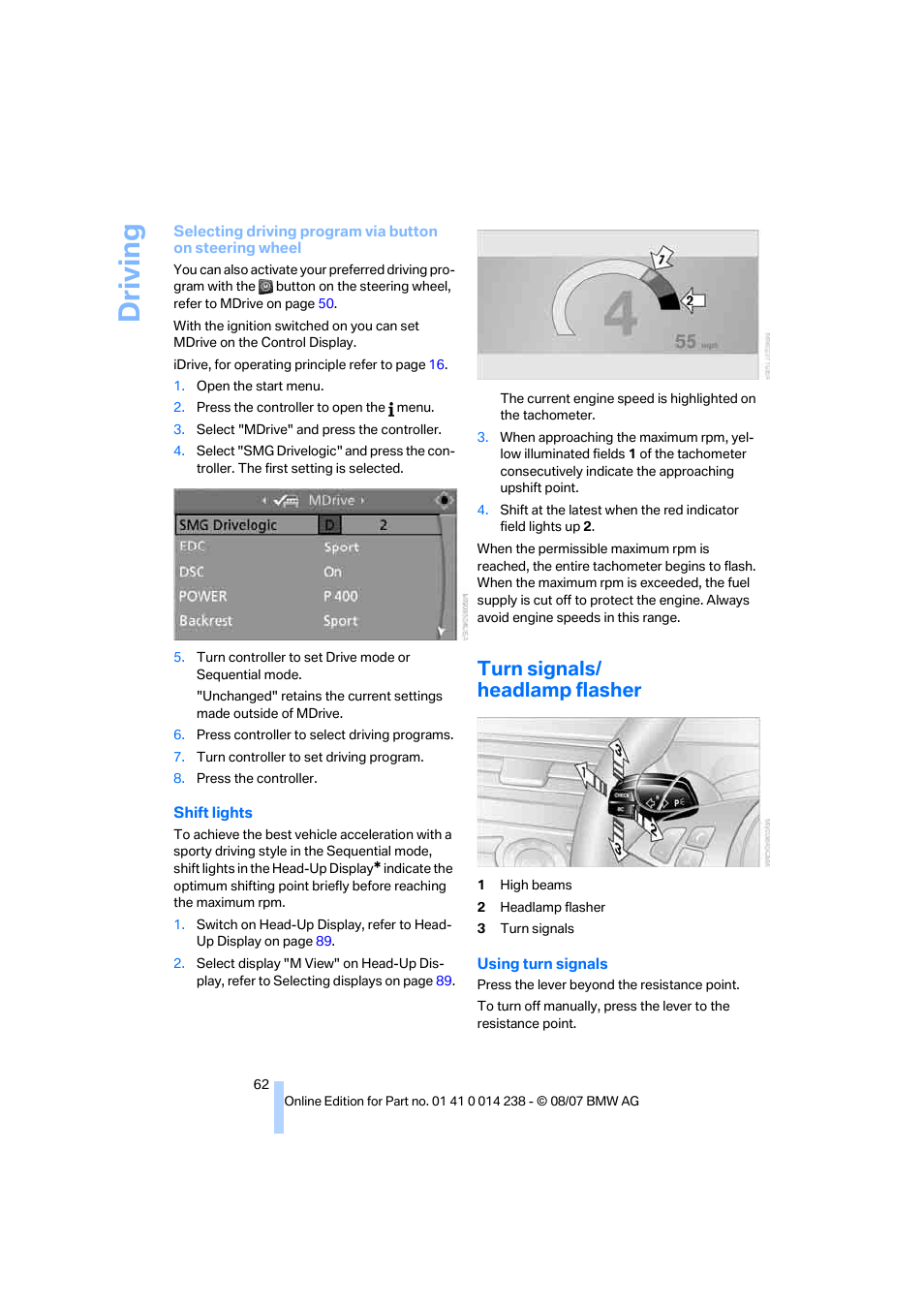 Turn signals/ headlamp flasher, Gnals, Driving | BMW M5 Sedan 2008 User Manual | Page 64 / 260