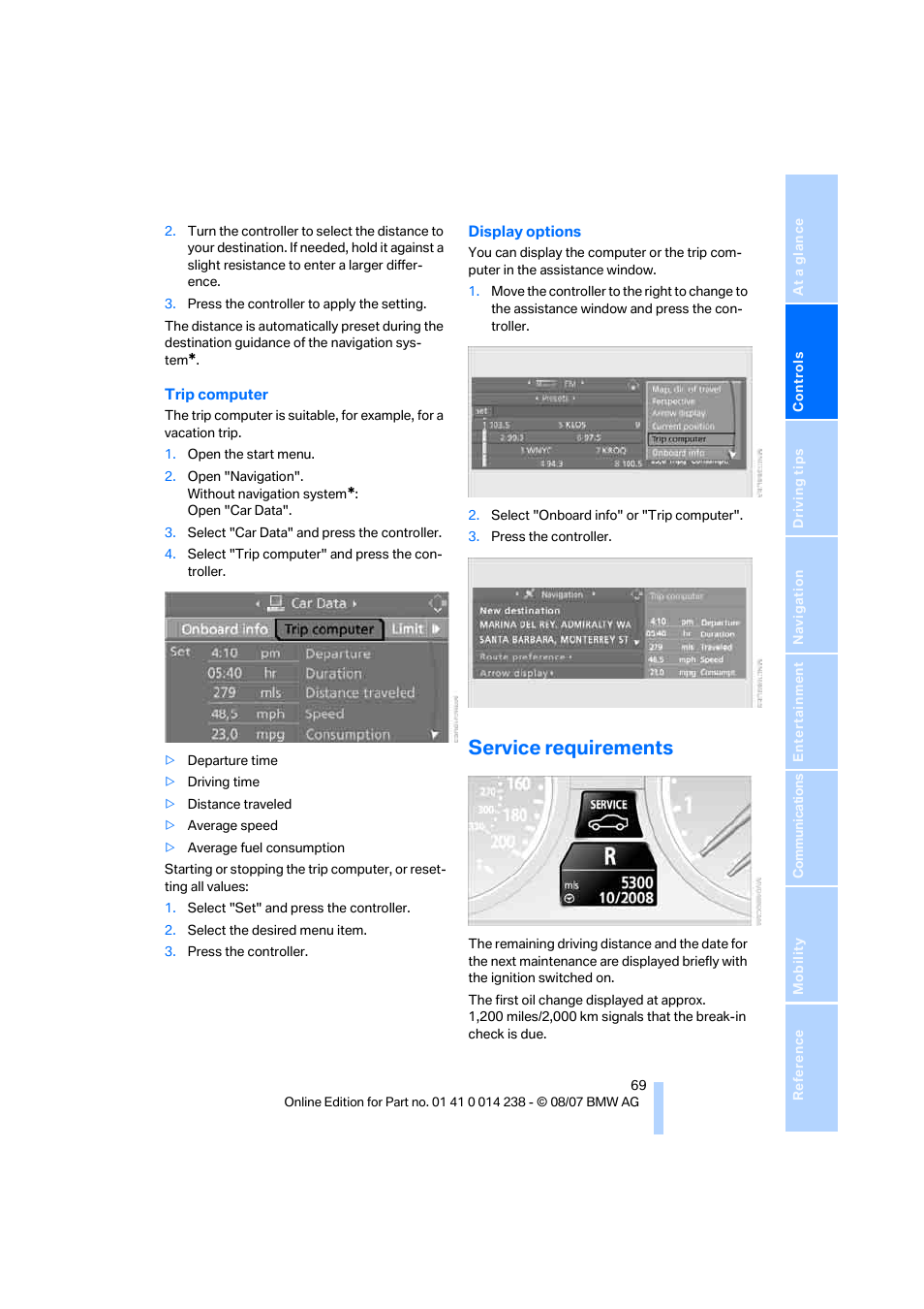 Service requirements | BMW M5 Sedan 2008 User Manual | Page 71 / 260