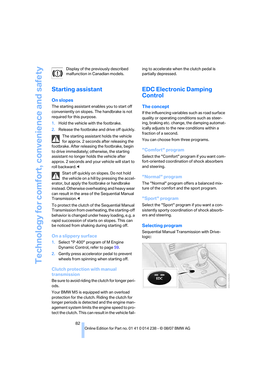 Starting assistant, Edc electronic damping control | BMW M5 Sedan 2008 User Manual | Page 84 / 260