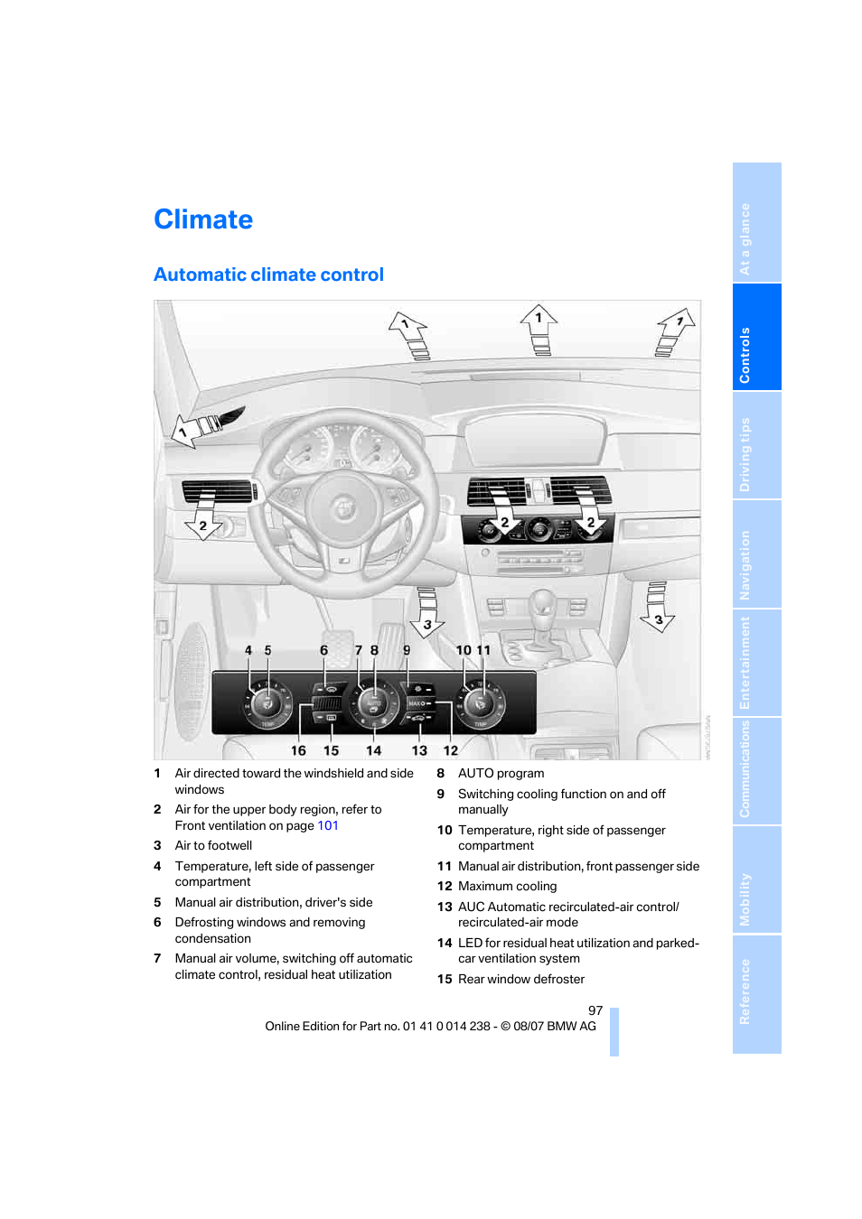 Climate, Automatic climate control | BMW M5 Sedan 2008 User Manual | Page 99 / 260