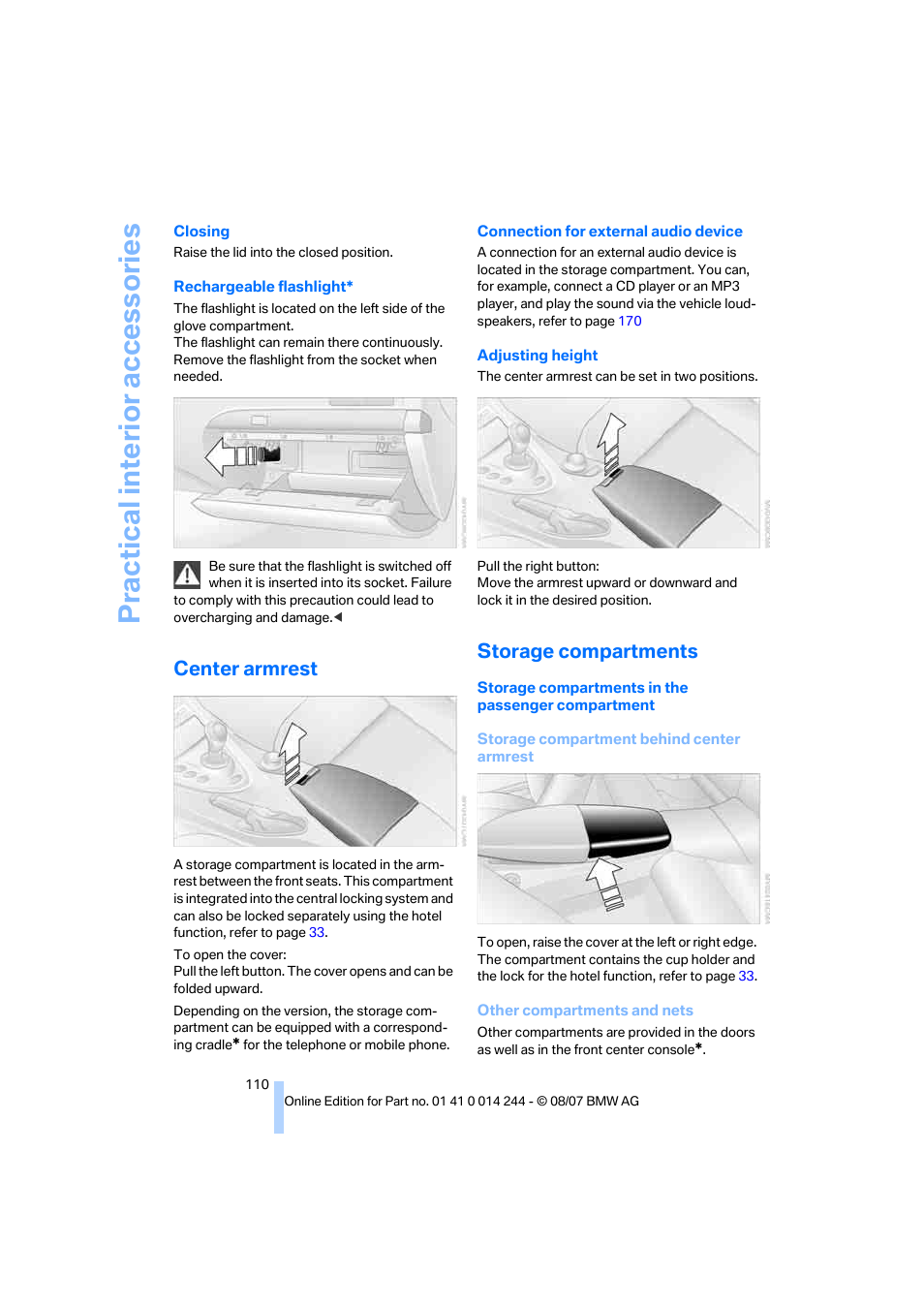 Center armrest, Storage compartments, Practical interi or acc ess orie s | BMW M6 Convertible 2008 User Manual | Page 112 / 262