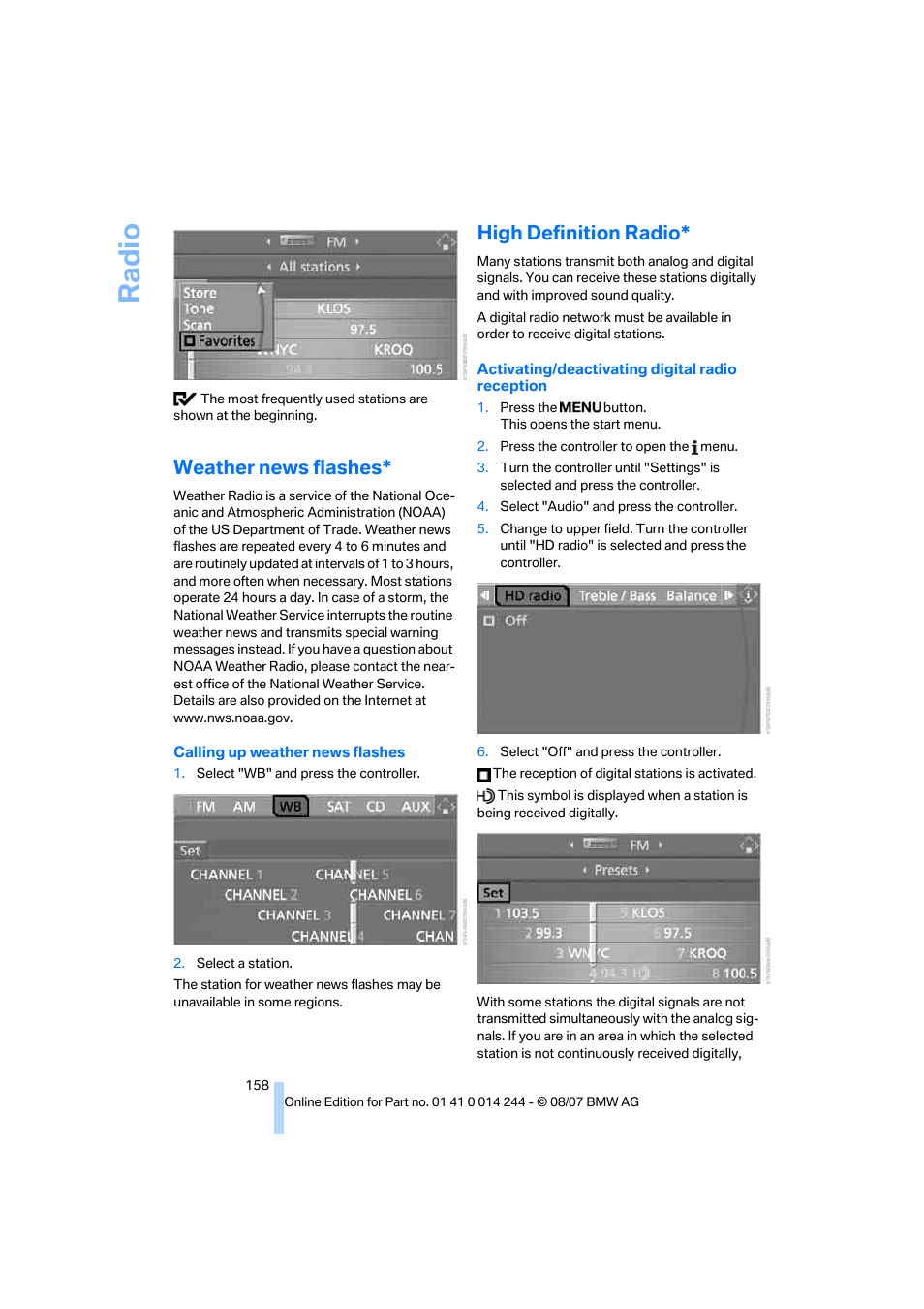 Weather news flashes, High definition radio, Ra di o | BMW M6 Convertible 2008 User Manual | Page 160 / 262