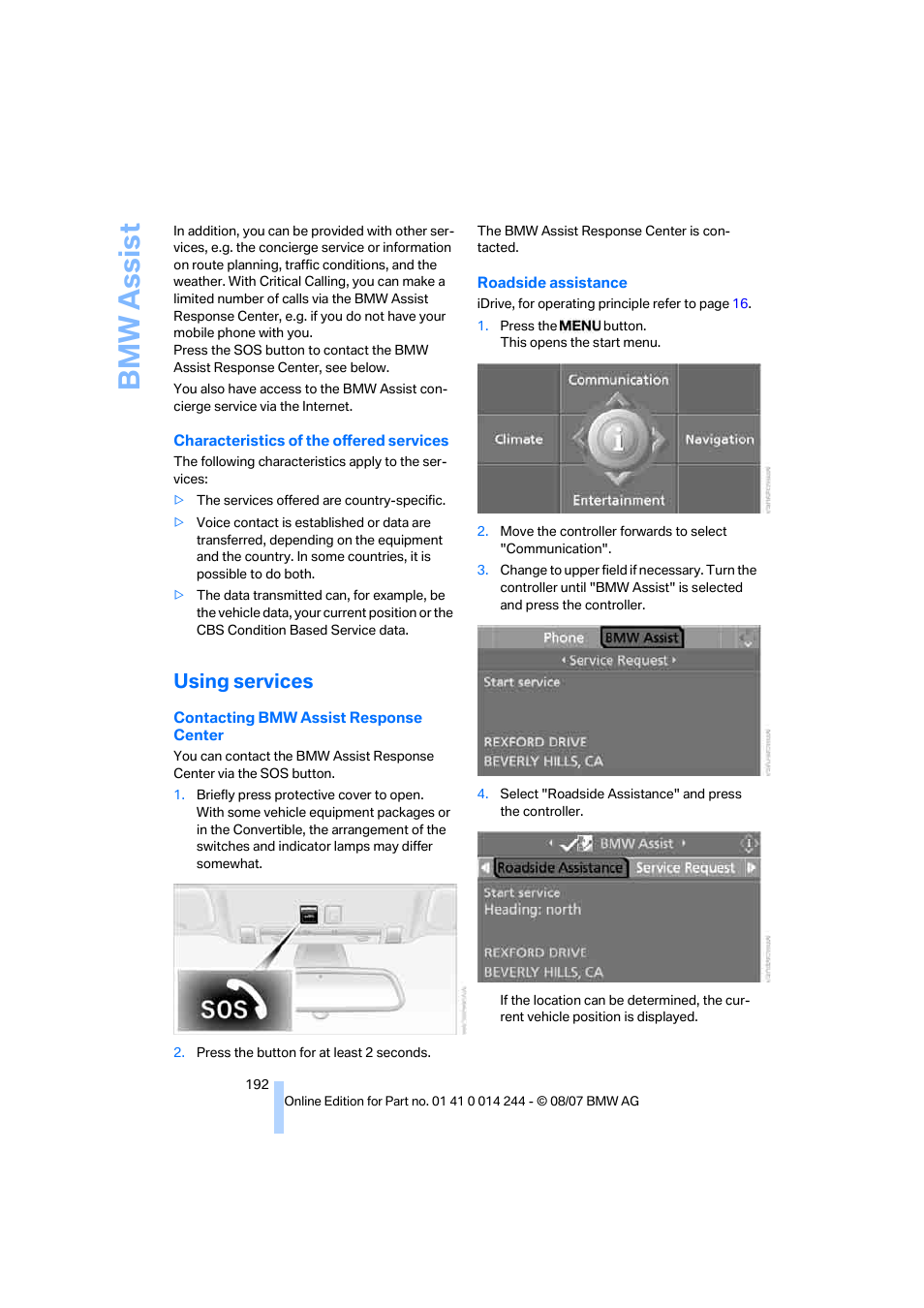 Using services, Bmw assis t | BMW M6 Convertible 2008 User Manual | Page 194 / 262