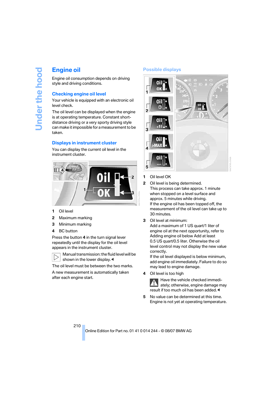 Engine oil, Checking engine oil level | BMW M6 Convertible 2008 User Manual | Page 212 / 262