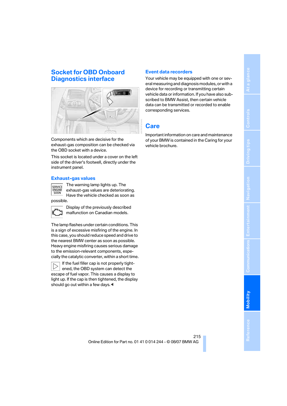 Socket for obd onboard diagnostics interface, Care | BMW M6 Convertible 2008 User Manual | Page 217 / 262