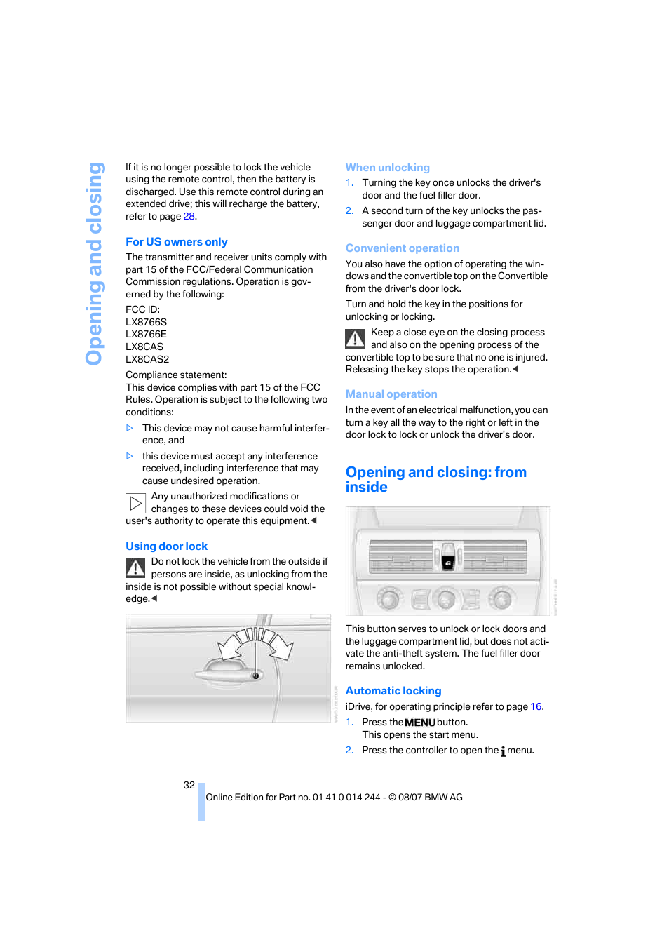 Opening and closing: from inside, Opening and closing | BMW M6 Convertible 2008 User Manual | Page 34 / 262