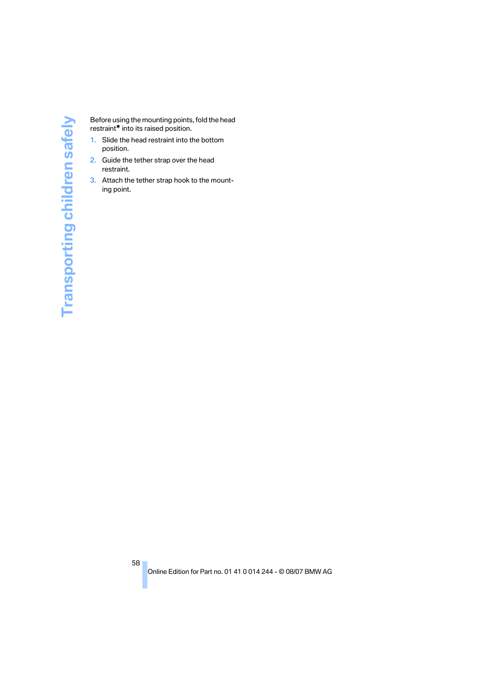 Transporting child ren safely | BMW M6 Convertible 2008 User Manual | Page 60 / 262