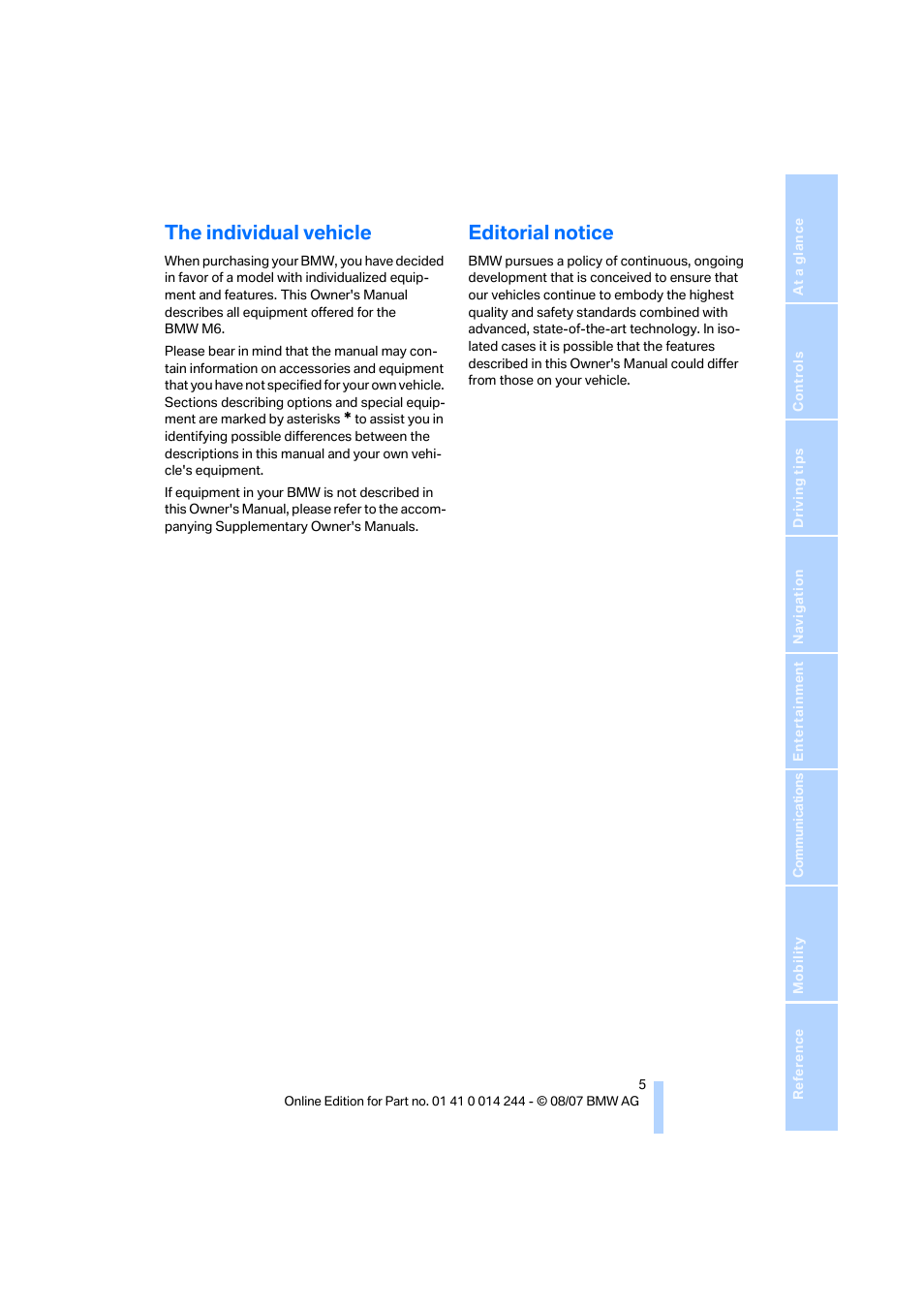 The individual vehicle, Editorial notice | BMW M6 Convertible 2008 User Manual | Page 7 / 262