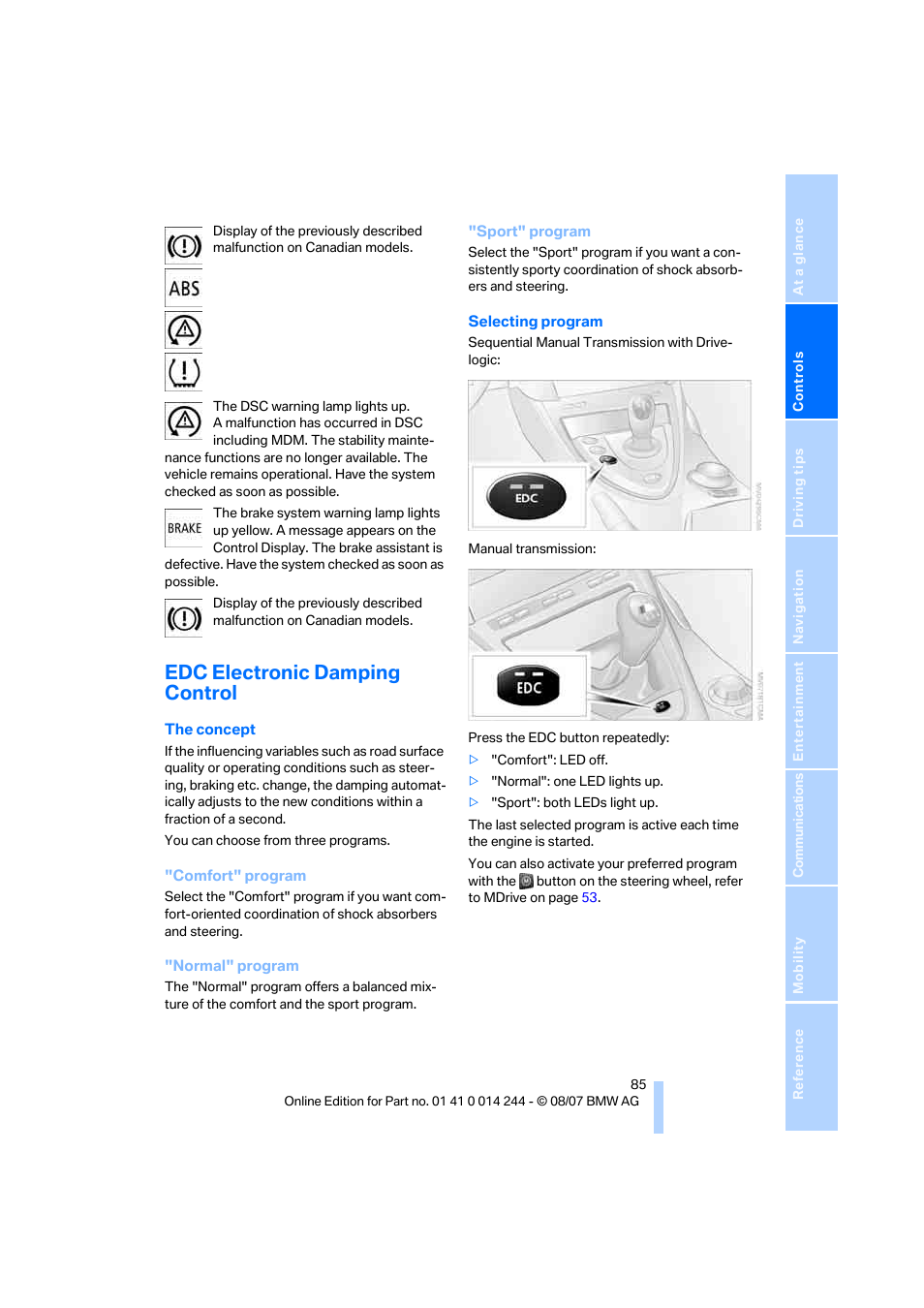 Edc electronic damping control | BMW M6 Convertible 2008 User Manual | Page 87 / 262