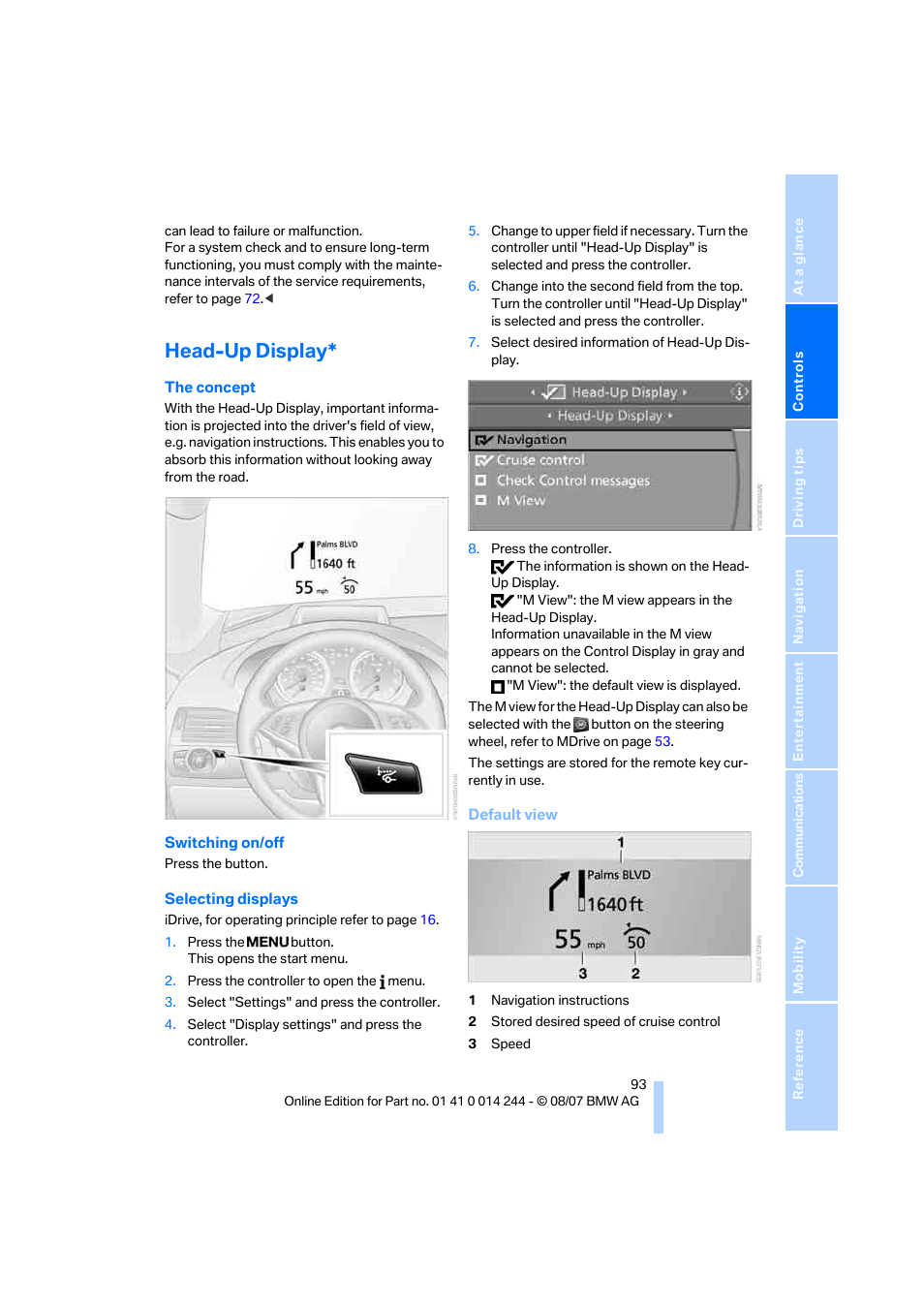 Head-up display, Fer to selecting displays | BMW M6 Convertible 2008 User Manual | Page 95 / 262