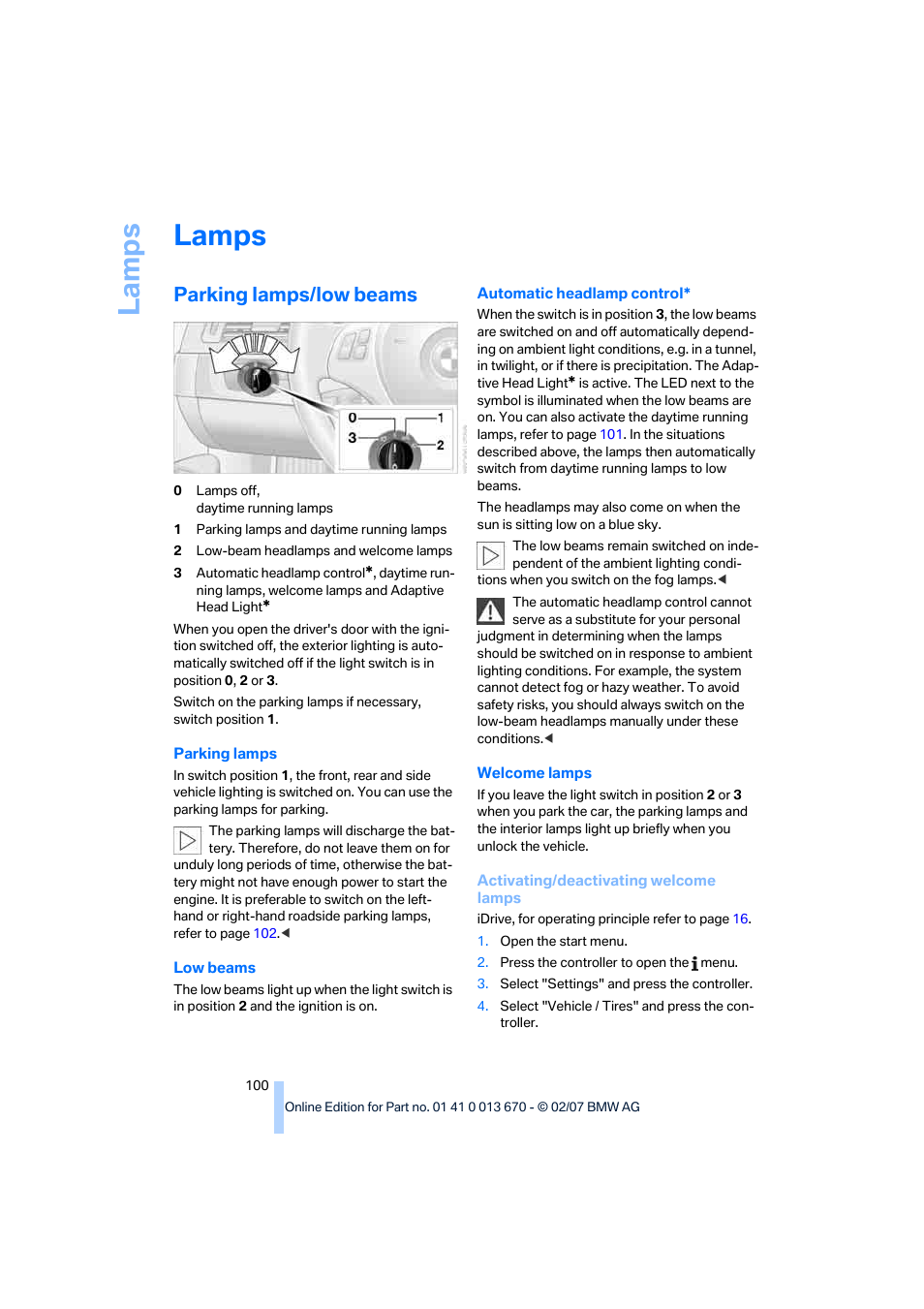 Lamps, Parking lamps/low beams, La mp s | BMW 335i Convertible 2007 User Manual | Page 102 / 272