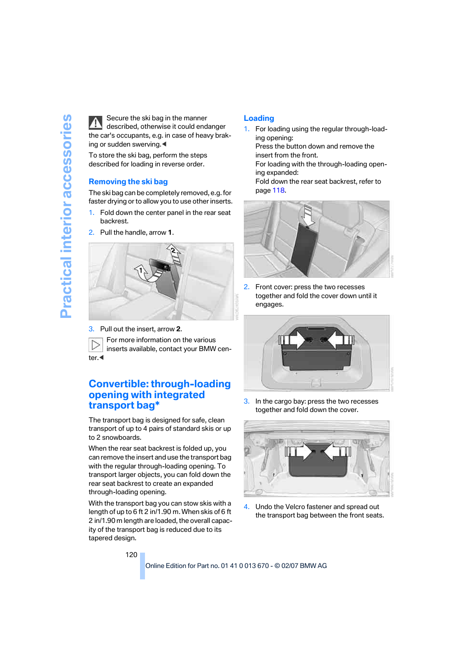 Practical interi or acc ess orie s | BMW 335i Convertible 2007 User Manual | Page 122 / 272