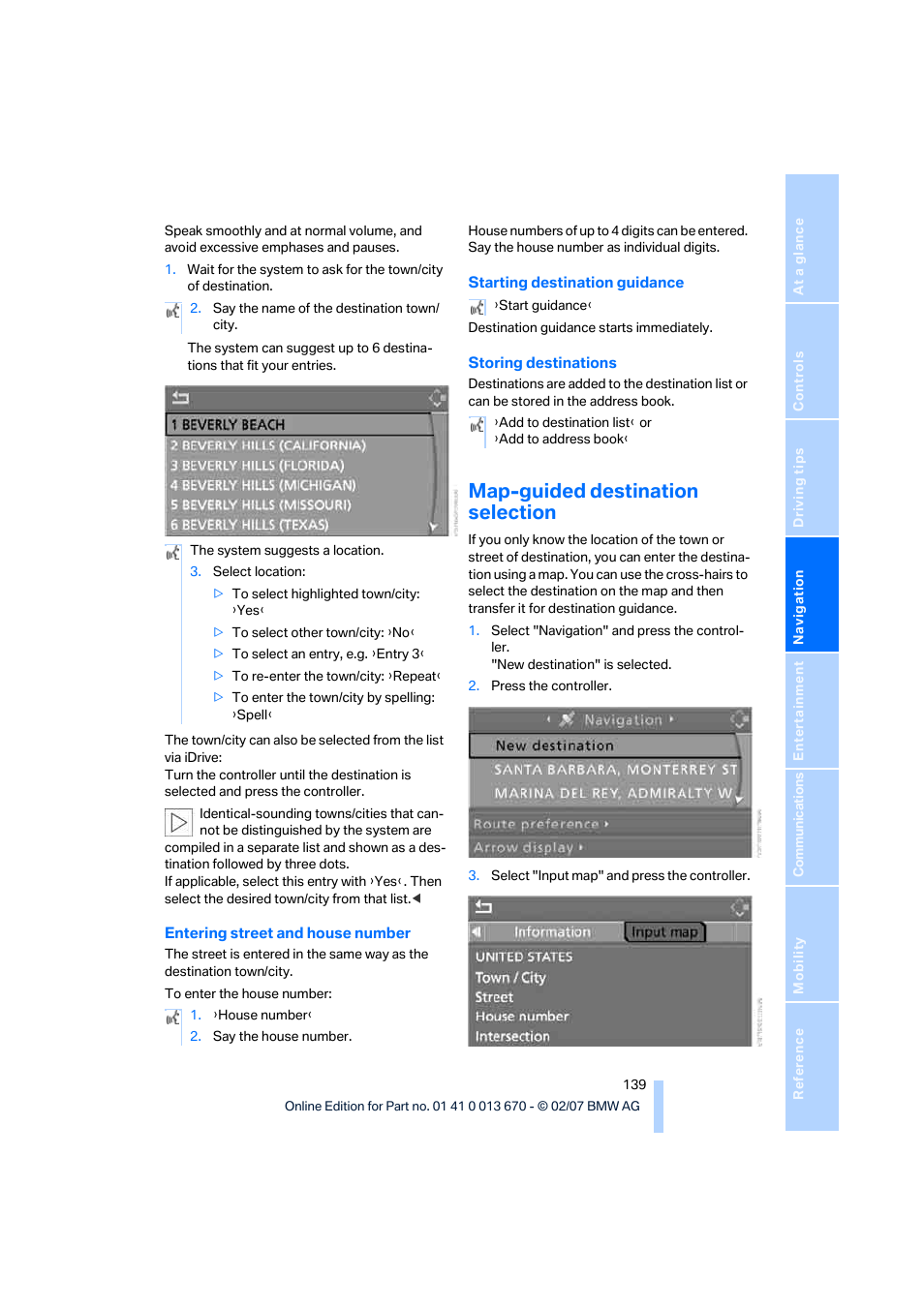 Map-guided destination selection | BMW 335i Convertible 2007 User Manual | Page 141 / 272