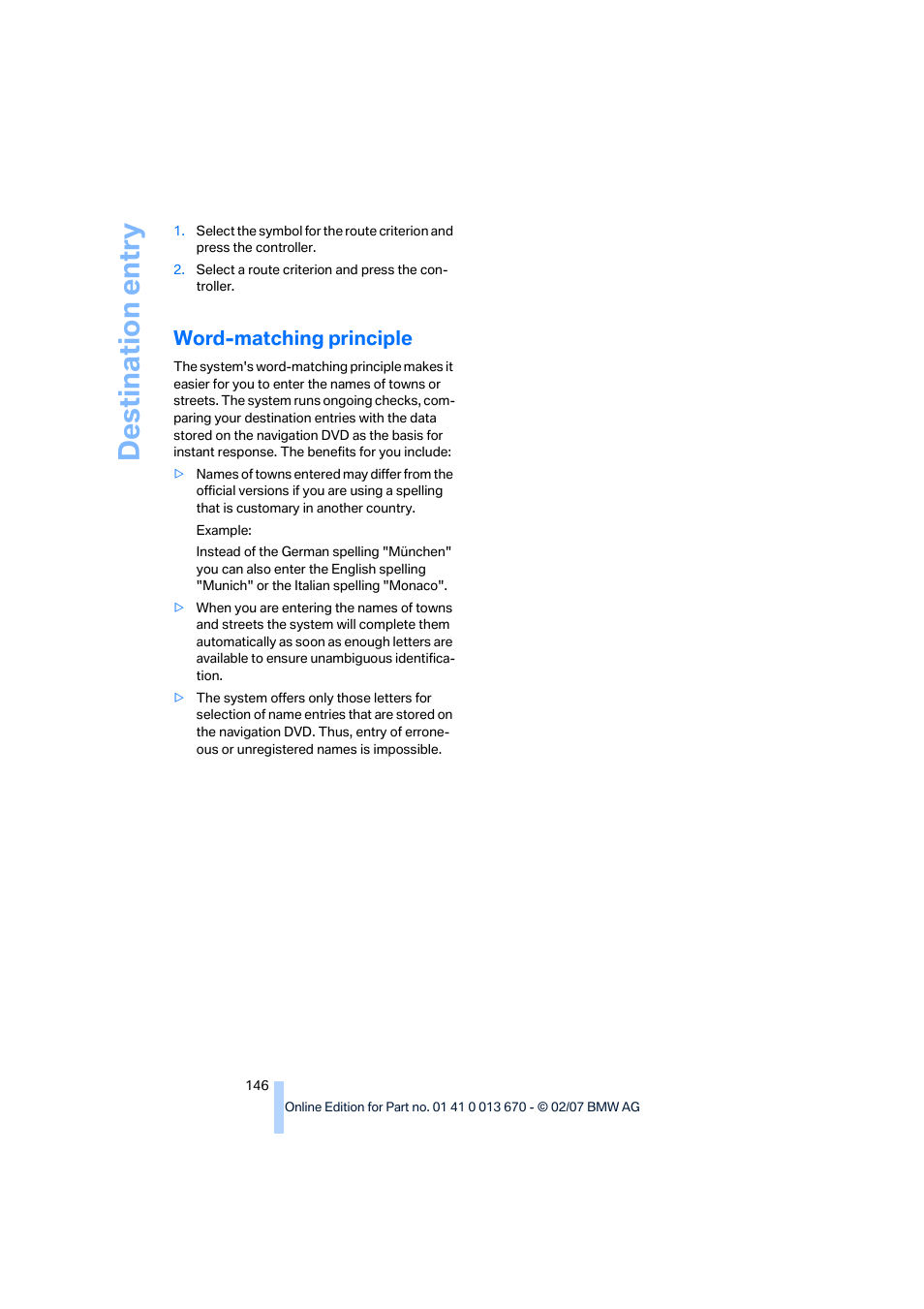 Word-matching principle, Destination entry | BMW 335i Convertible 2007 User Manual | Page 148 / 272