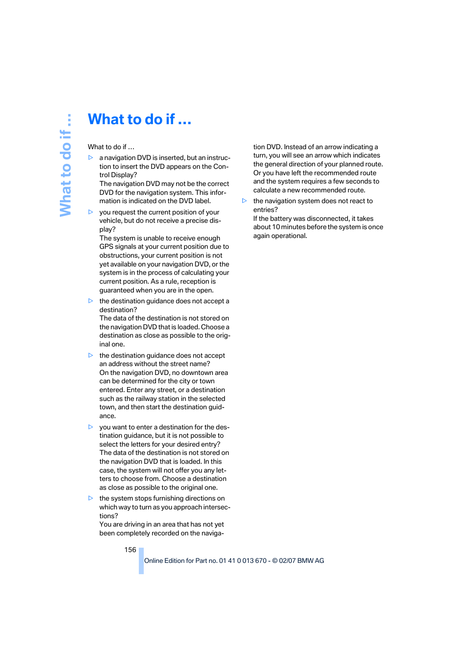 What to do if, What to d o if | BMW 335i Convertible 2007 User Manual | Page 158 / 272