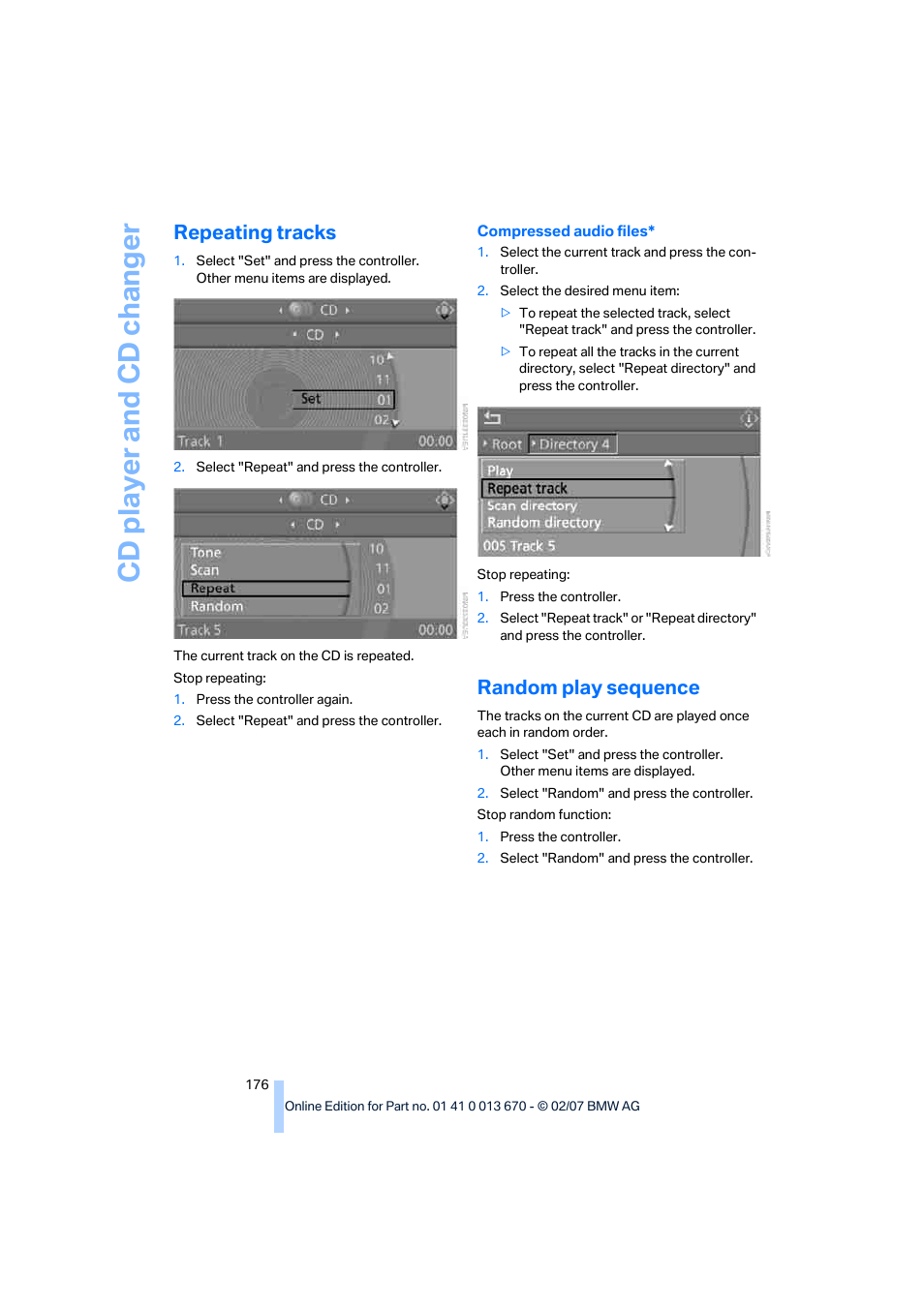 Repeating tracks, Random play sequence, Cd player and cd changer | BMW 335i Convertible 2007 User Manual | Page 178 / 272