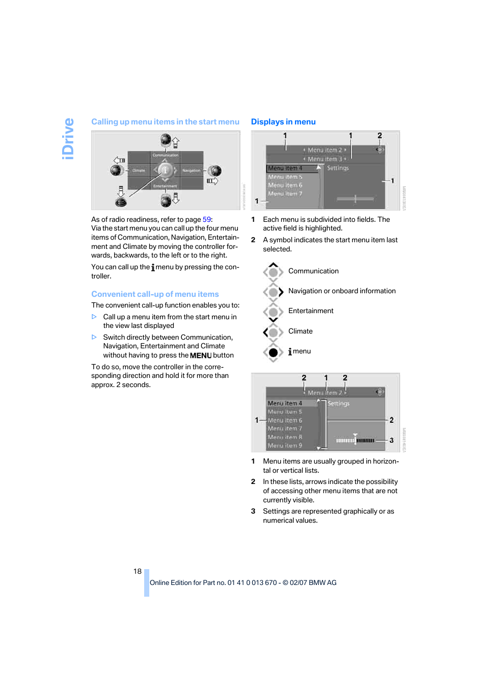 Idriv e | BMW 335i Convertible 2007 User Manual | Page 20 / 272