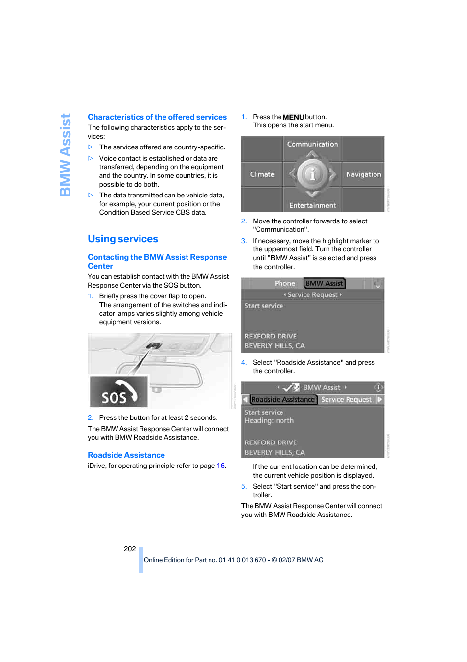 Using services, Bmw assis t | BMW 335i Convertible 2007 User Manual | Page 204 / 272