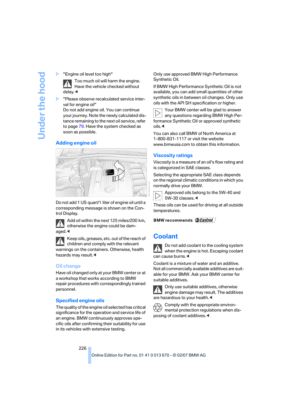 Coolant, Adding, Engine oil | Adding engine oil | BMW 335i Convertible 2007 User Manual | Page 228 / 272