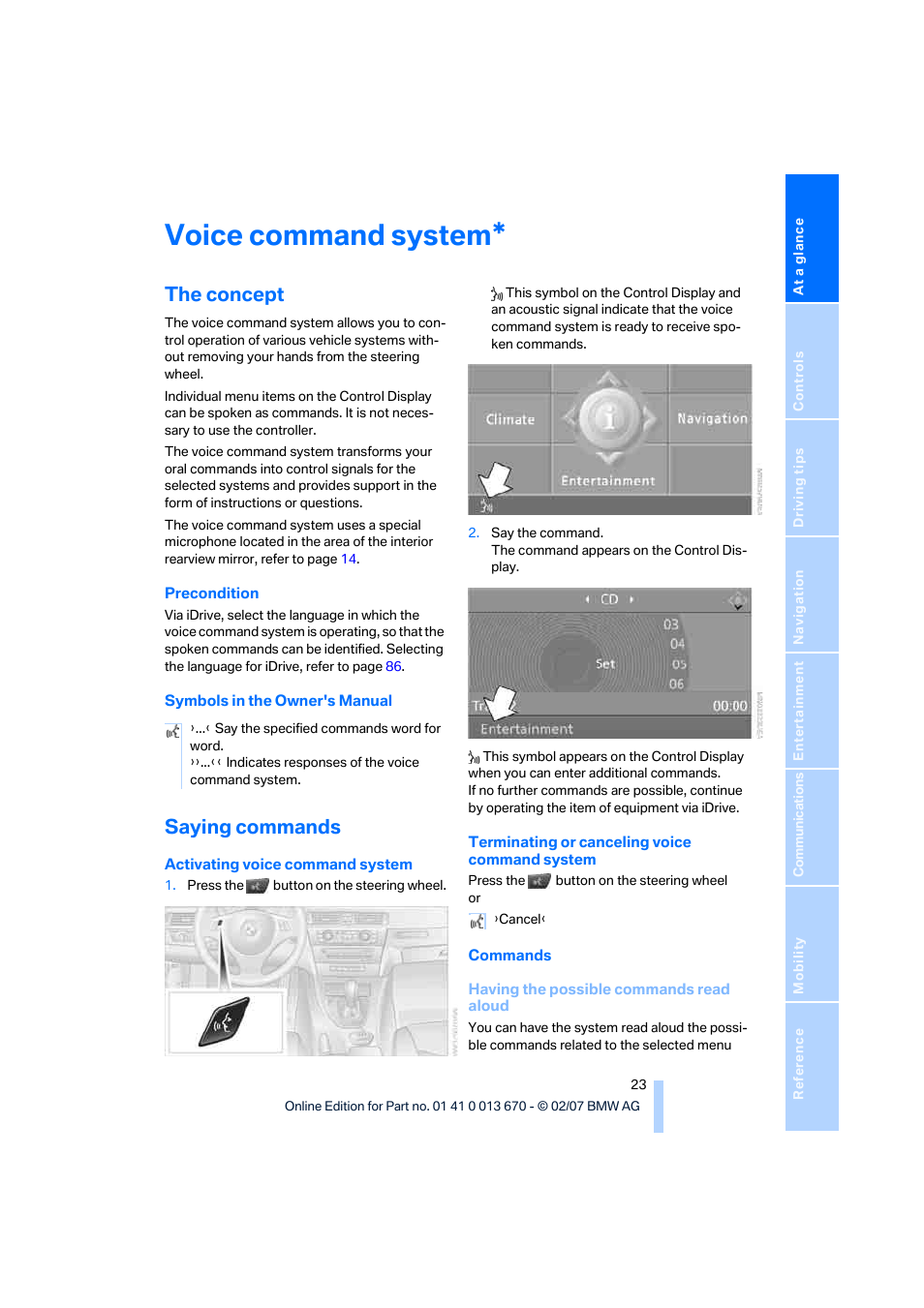 Voice command system, The concept, Saying commands | BMW 335i Convertible 2007 User Manual | Page 25 / 272