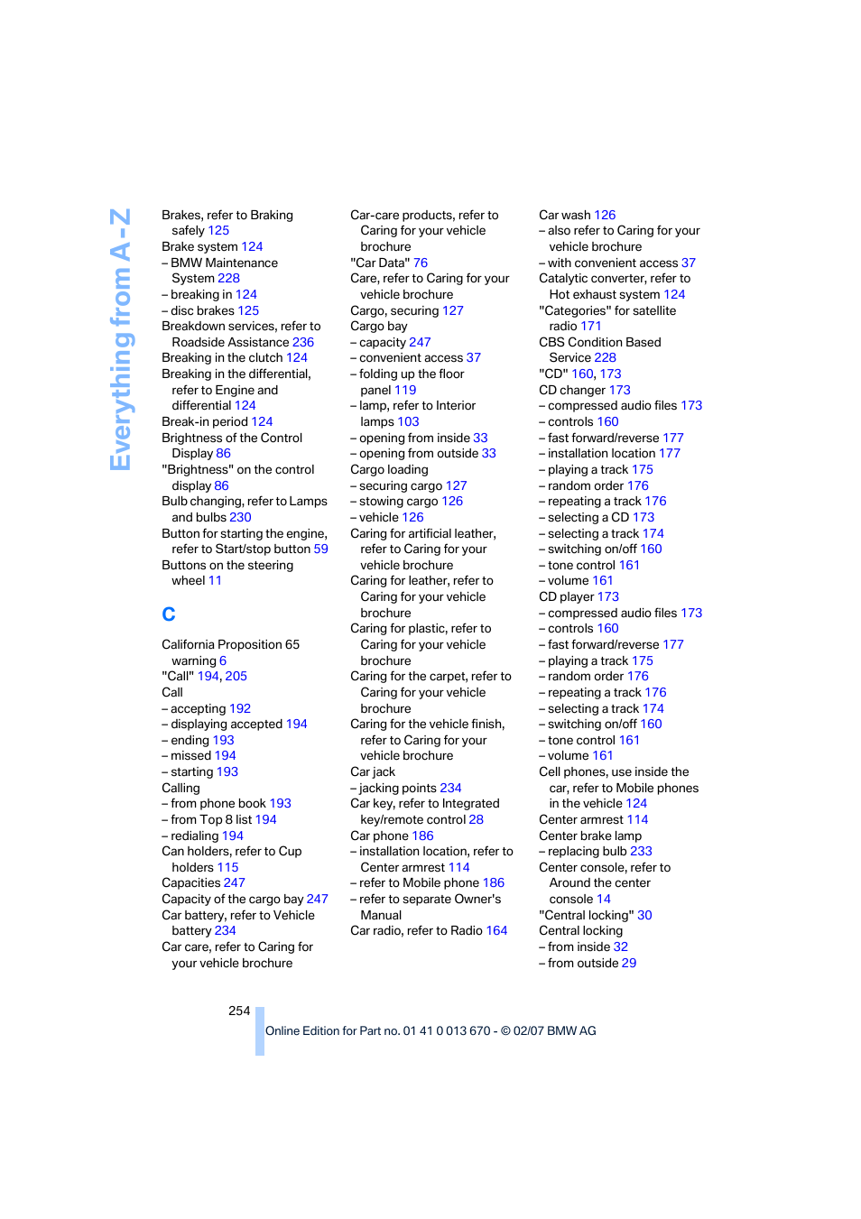 Ev e ryth ing from a -z | BMW 335i Convertible 2007 User Manual | Page 256 / 272