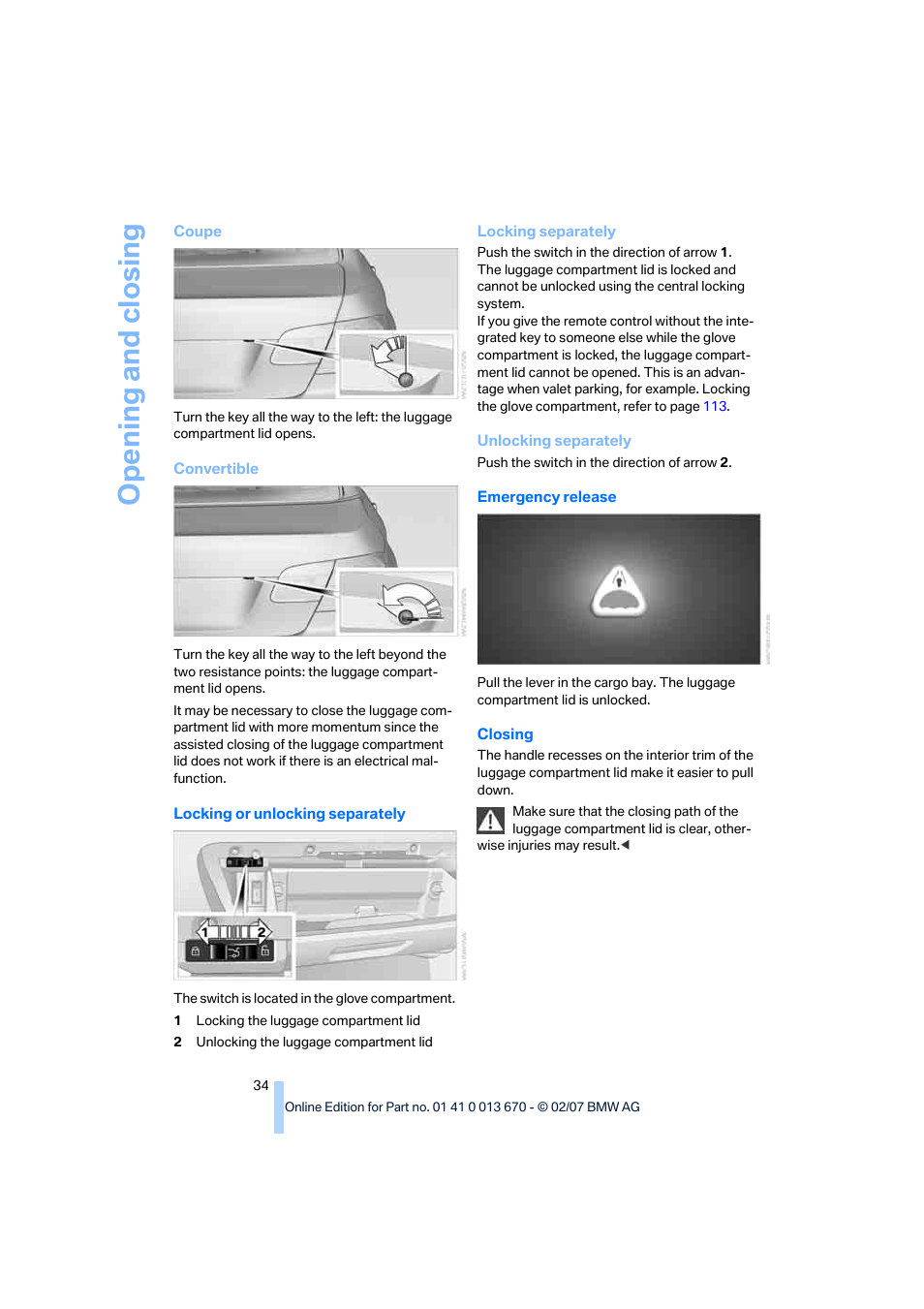 Opening and closing | BMW 335i Convertible 2007 User Manual | Page 36 / 272