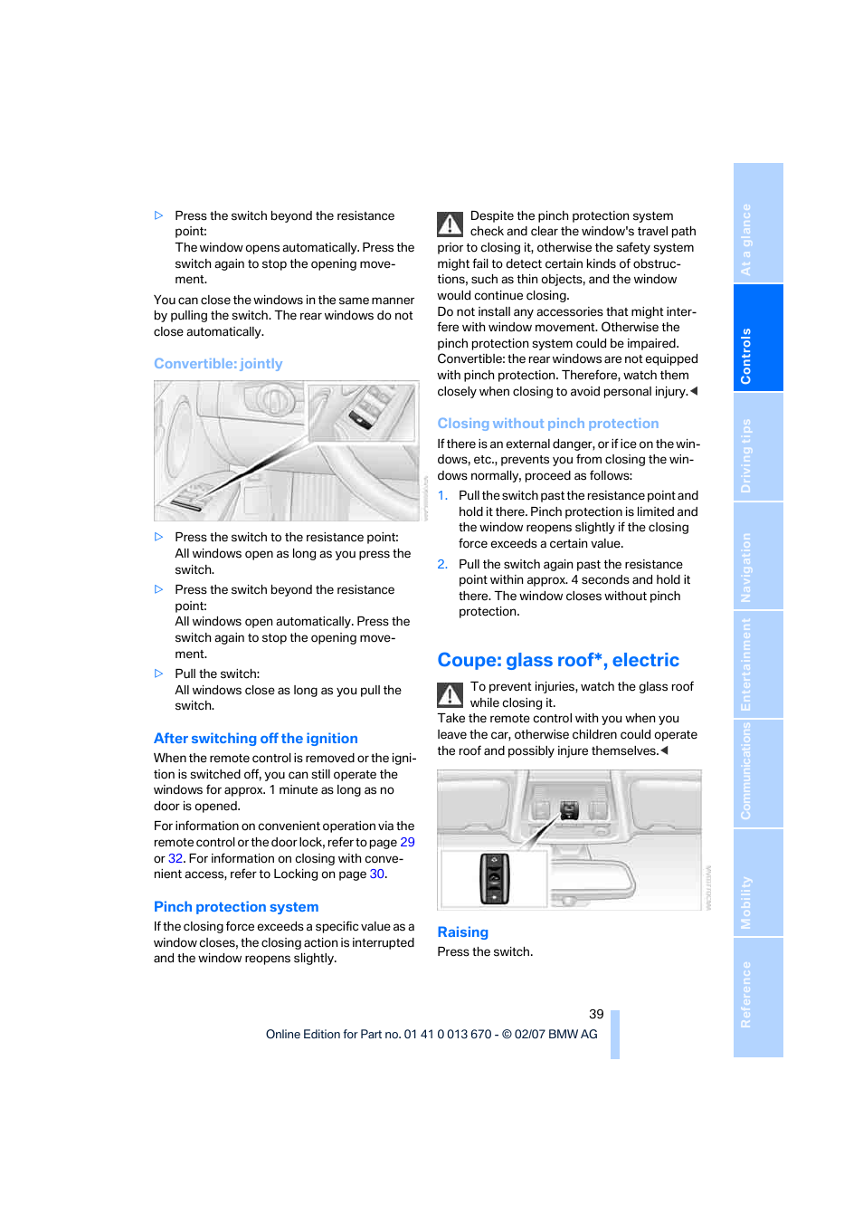 Coupe: glass roof*, electric | BMW 335i Convertible 2007 User Manual | Page 41 / 272