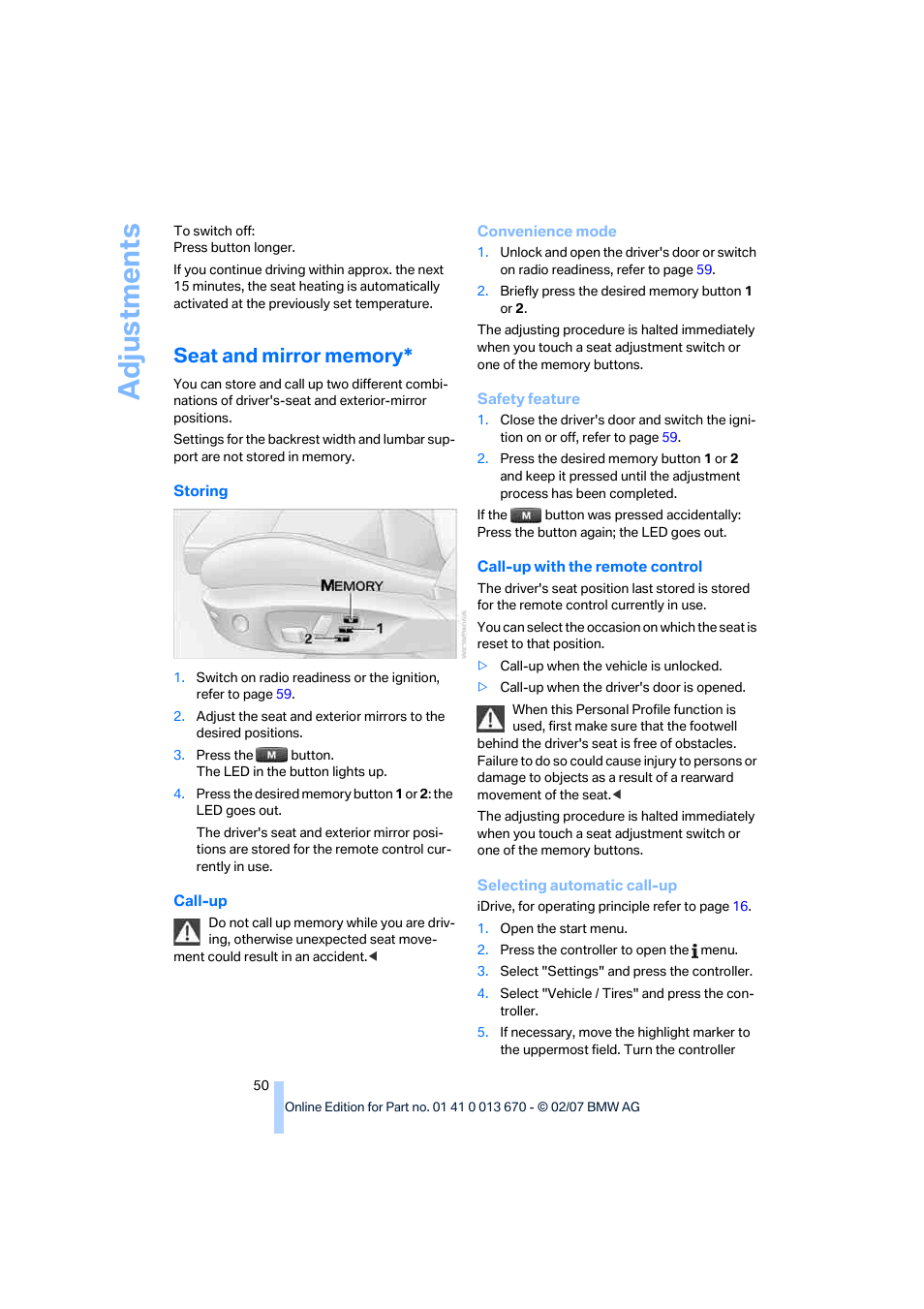 Seat and mirror memory, Adju stmen ts | BMW 335i Convertible 2007 User Manual | Page 52 / 272