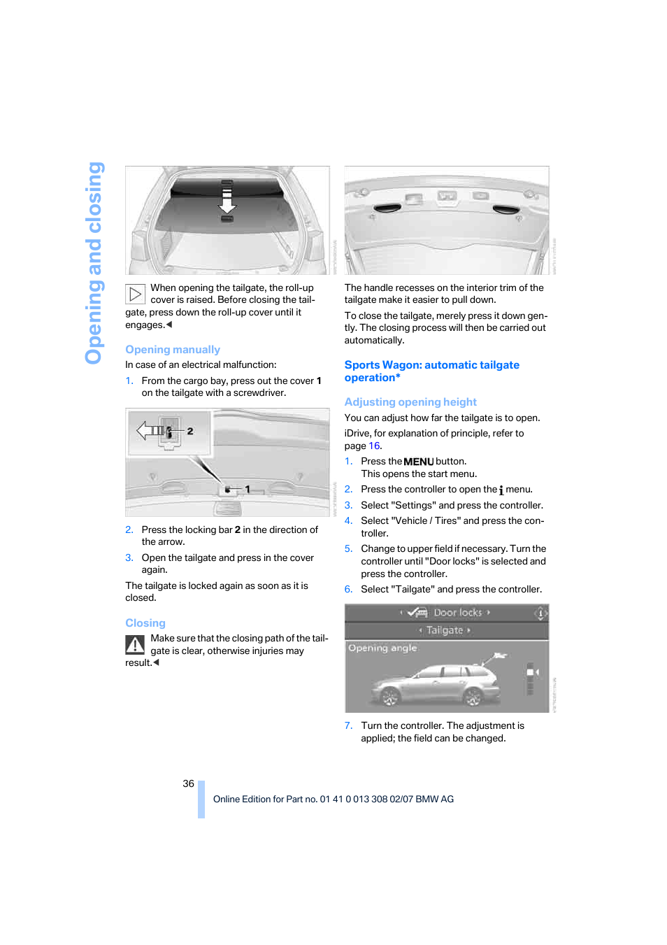 Opening and closing | BMW 530xi Sports Wagon 2007 User Manual | Page 38 / 286