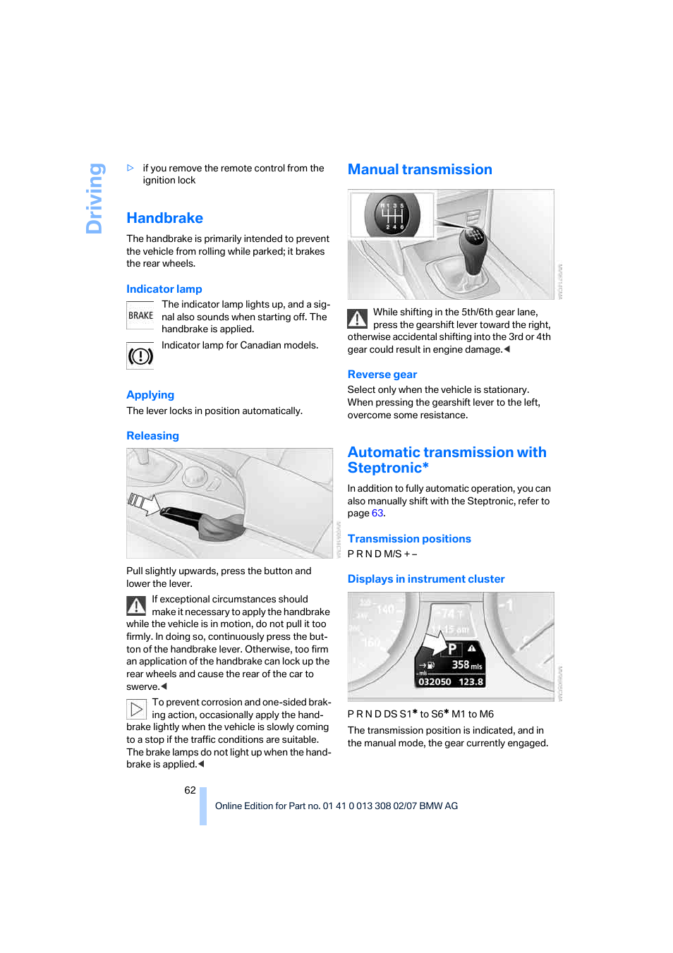 Handbrake, Manual transmission, Automatic transmission with steptronic | Driving | BMW 530xi Sports Wagon 2007 User Manual | Page 64 / 286