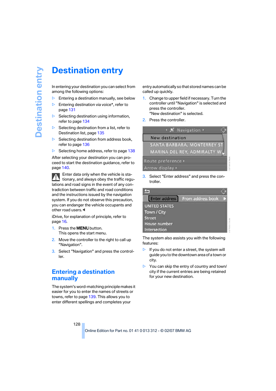 Destination entry, Entering a destination manually | BMW 650i Convertible 2007 User Manual | Page 130 / 254