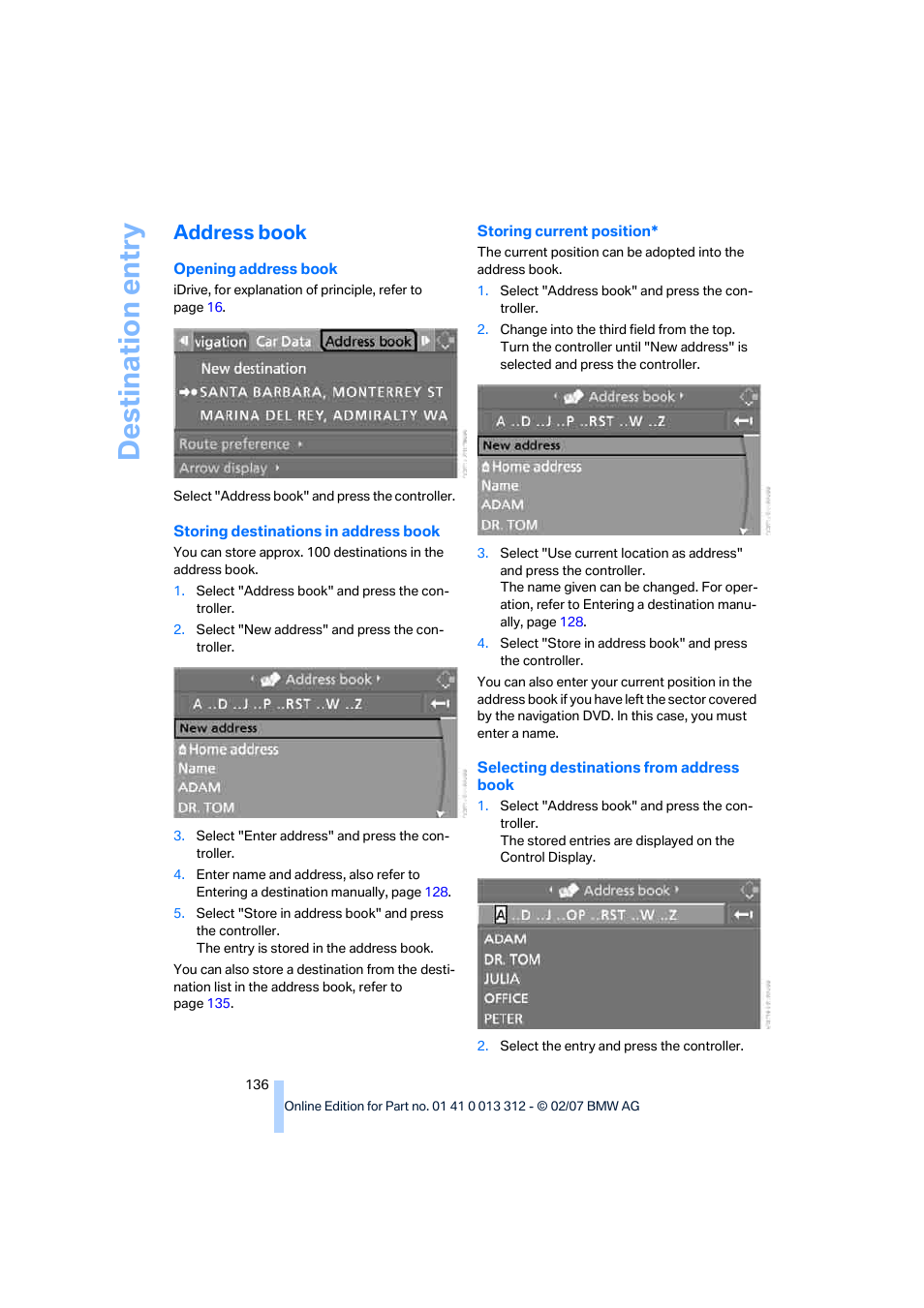 Address book, Destination entry | BMW 650i Convertible 2007 User Manual | Page 138 / 254