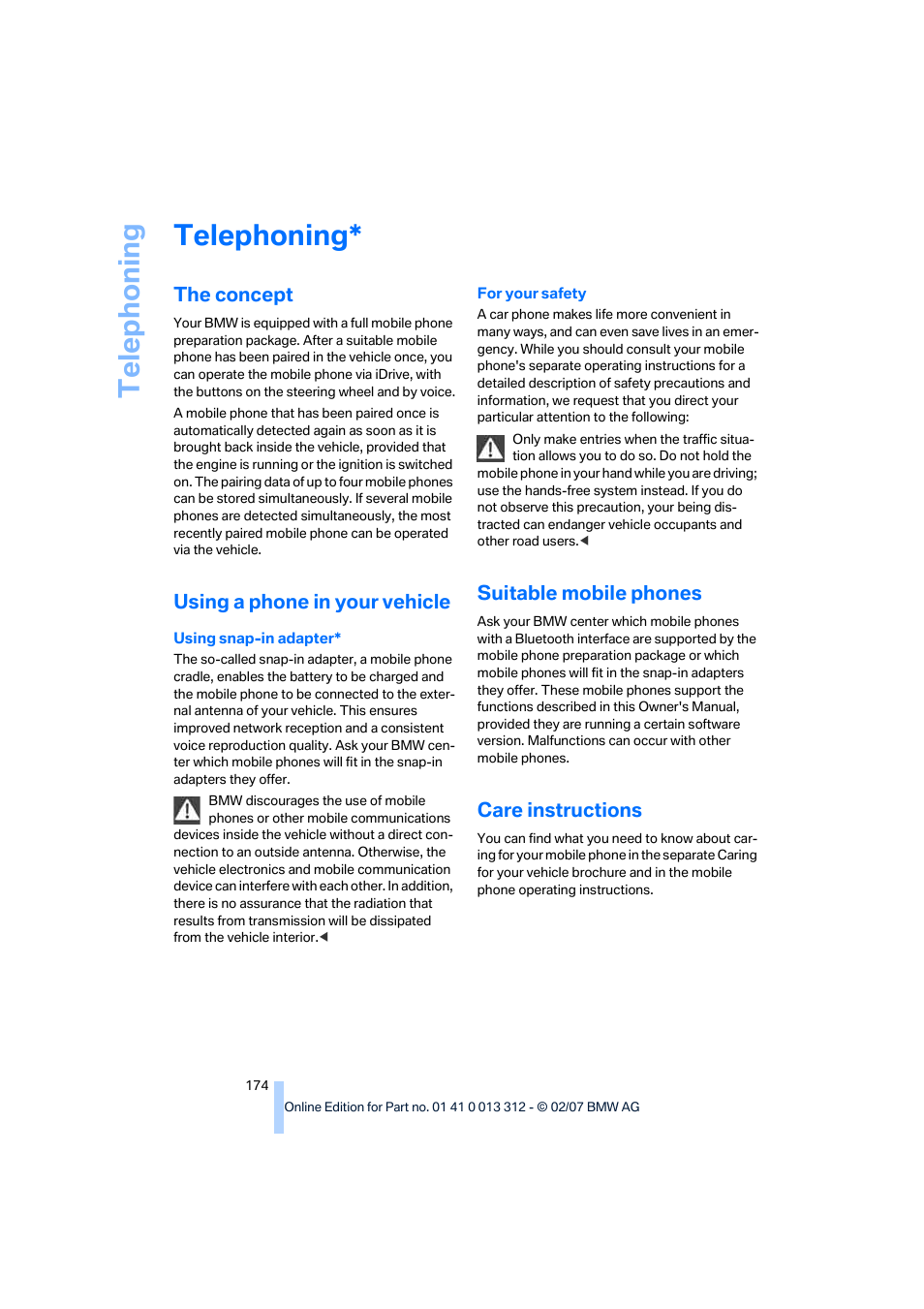 Telephoning, The concept, Using a phone in your vehicle | Suitable mobile phones, Care instructions, Telep h oning | BMW 650i Convertible 2007 User Manual | Page 176 / 254