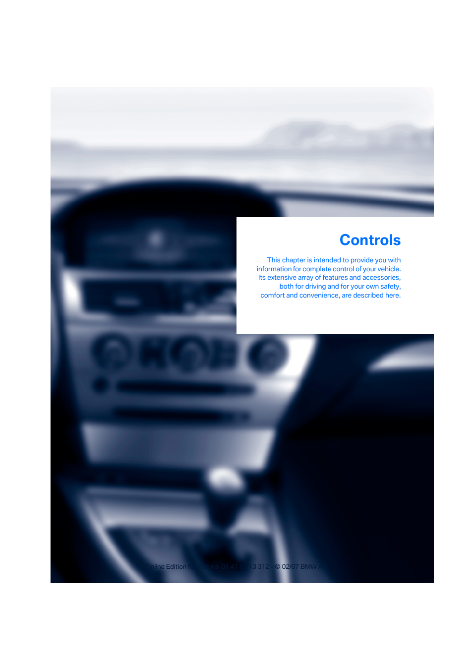 Controls | BMW 650i Convertible 2007 User Manual | Page 29 / 254