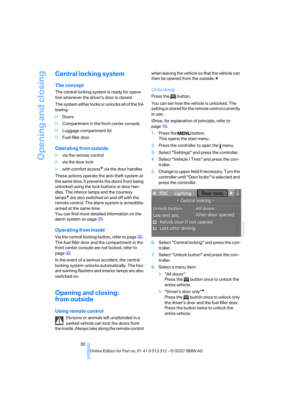Central locking system, Opening and closing: from outside, Opening and closing | BMW 650i Convertible 2007 User Manual | Page 32 / 254