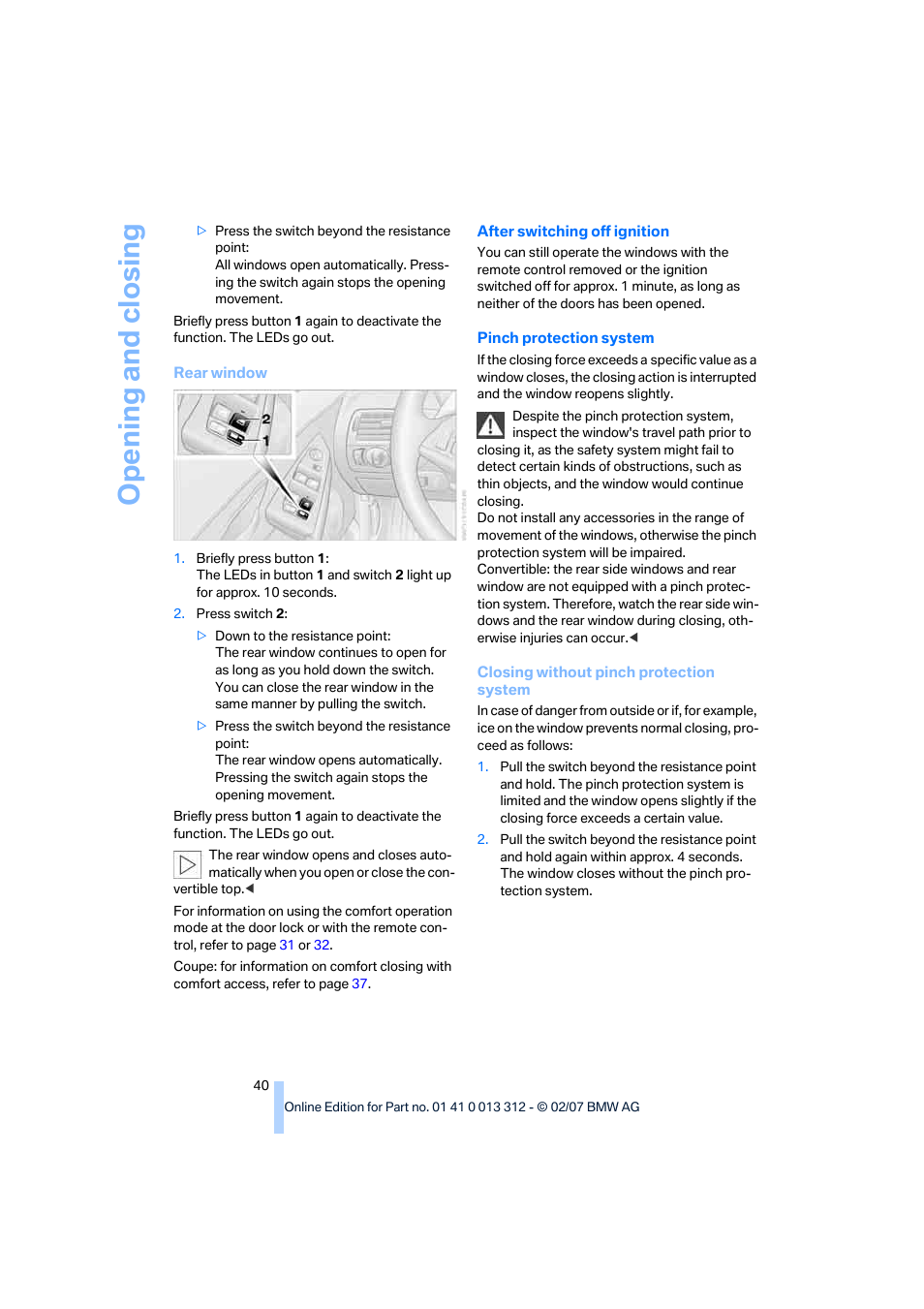 Opening and closing | BMW 650i Convertible 2007 User Manual | Page 42 / 254