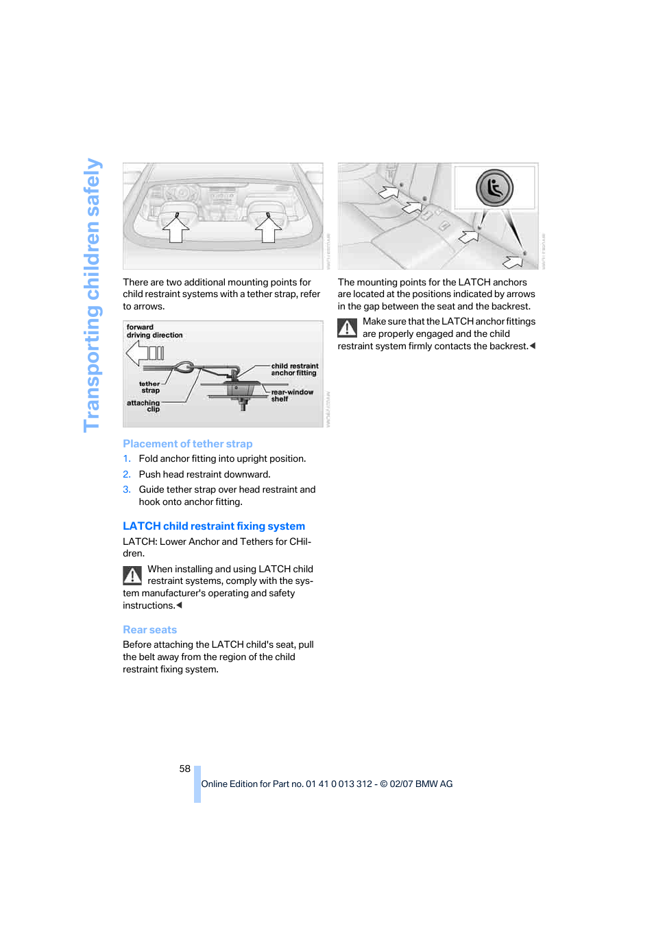 Transporting child ren safely | BMW 650i Convertible 2007 User Manual | Page 60 / 254