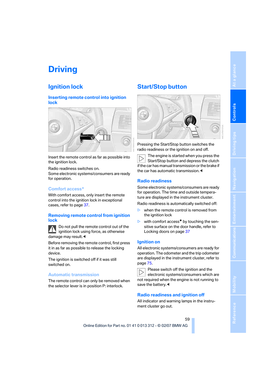 Driving, Ignition lock, Start/stop button | BMW 650i Convertible 2007 User Manual | Page 61 / 254