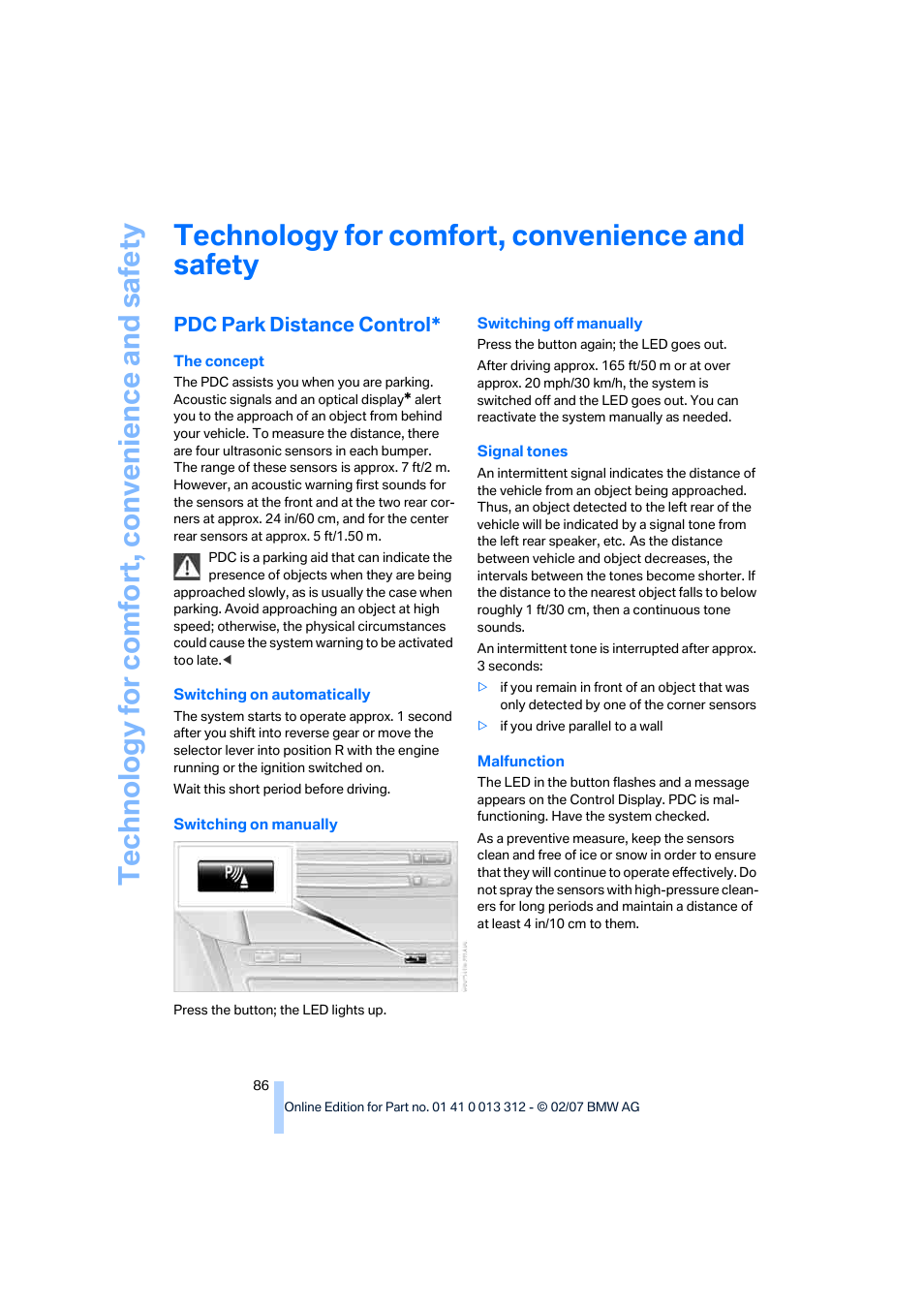Technology for comfort, convenience and safety, Pdc park distance control | BMW 650i Convertible 2007 User Manual | Page 88 / 254