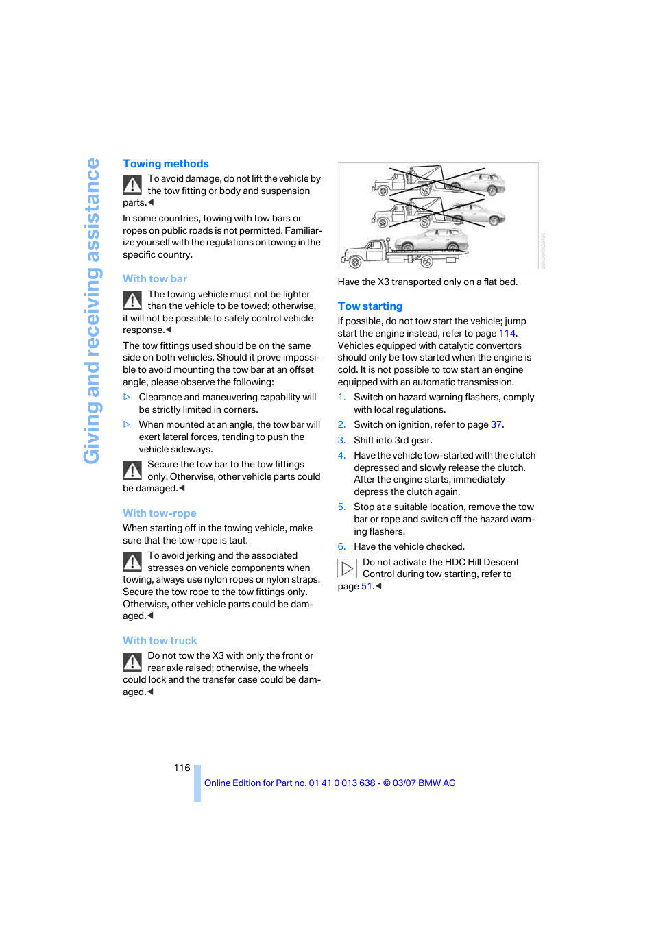 Giving and receiv ing as sistance | BMW X3 3.0si SAV 2007 User Manual | Page 118 / 139