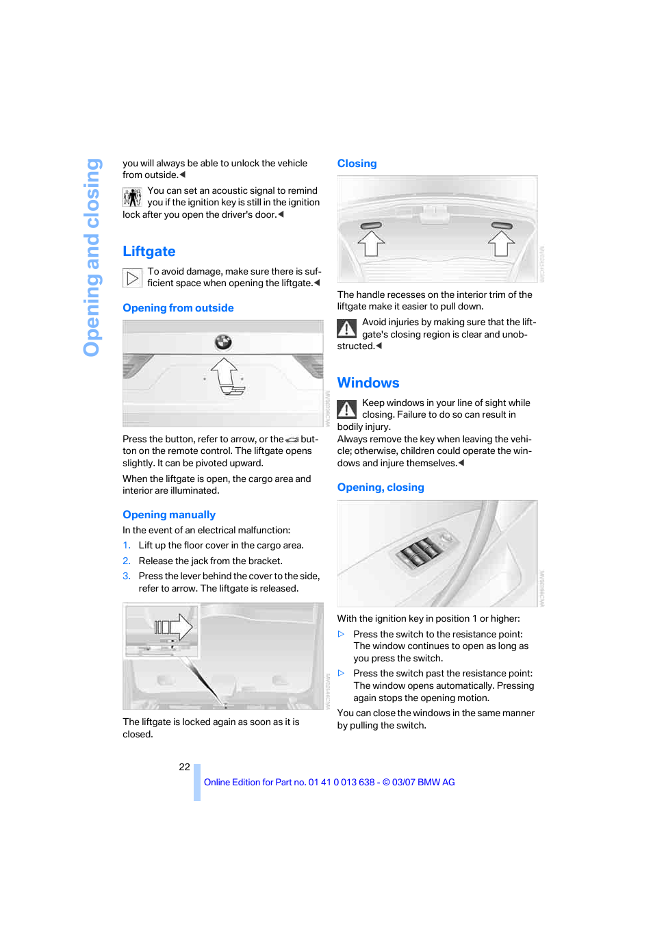 Liftgate, Windows, Opening and closing | BMW X3 3.0si SAV 2007 User Manual | Page 24 / 139