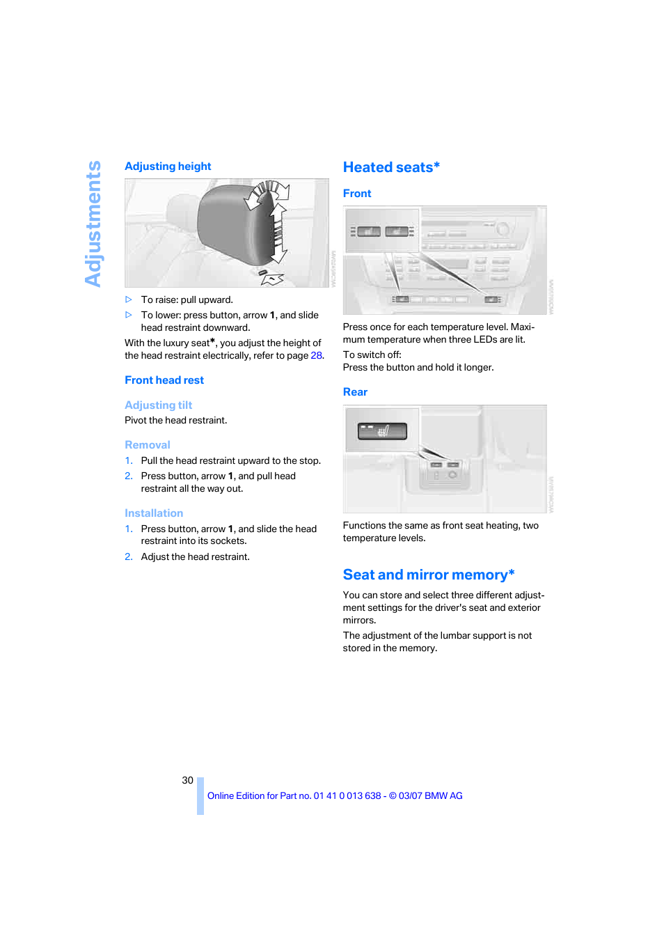 Heated seats, Seat and mirror memory, Adju stmen ts | BMW X3 3.0si SAV 2007 User Manual | Page 32 / 139